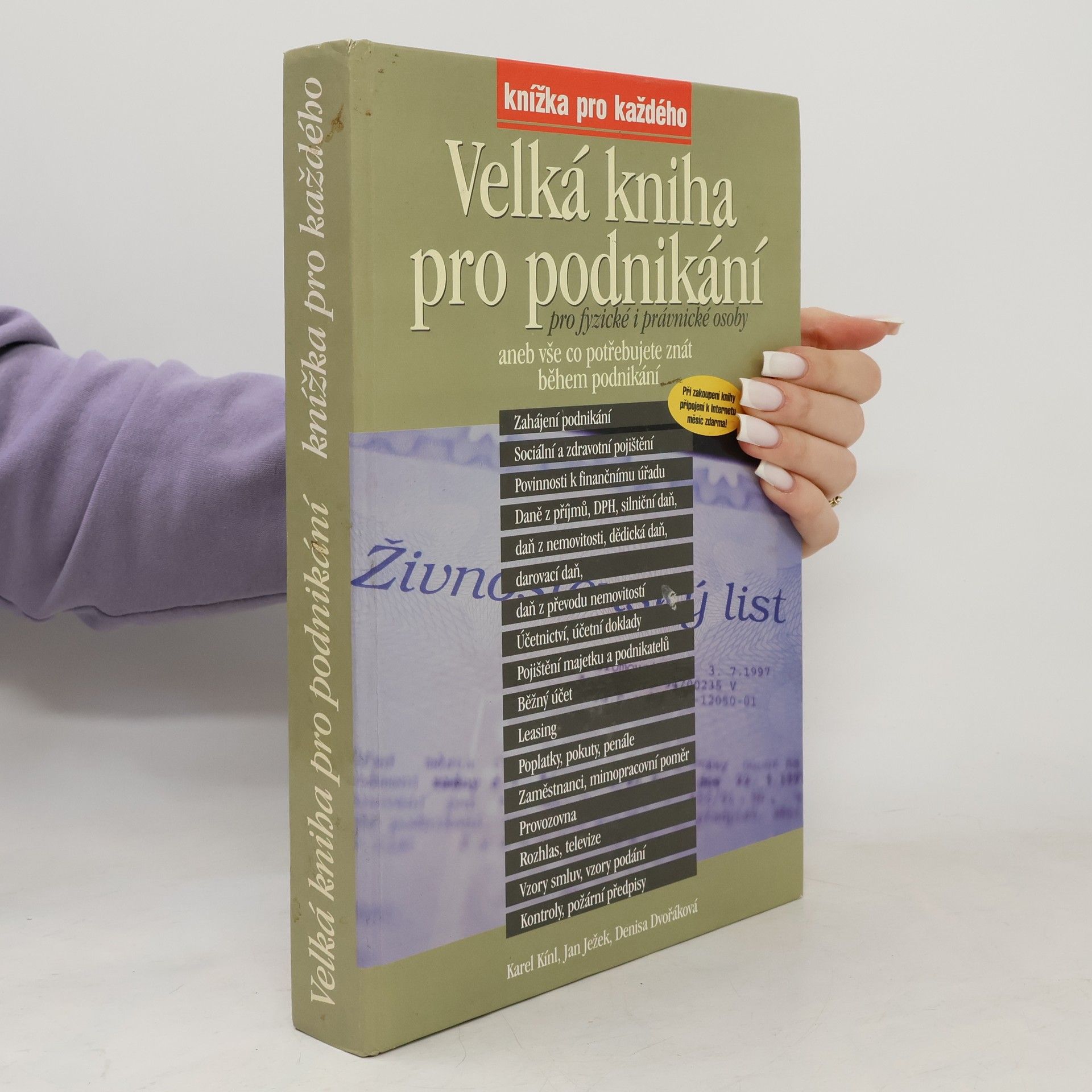 Karel Kínl Velká kniha pro podnikání pro fyzické i právnické osoby aneb Vše co potřebujete znát během podnikání