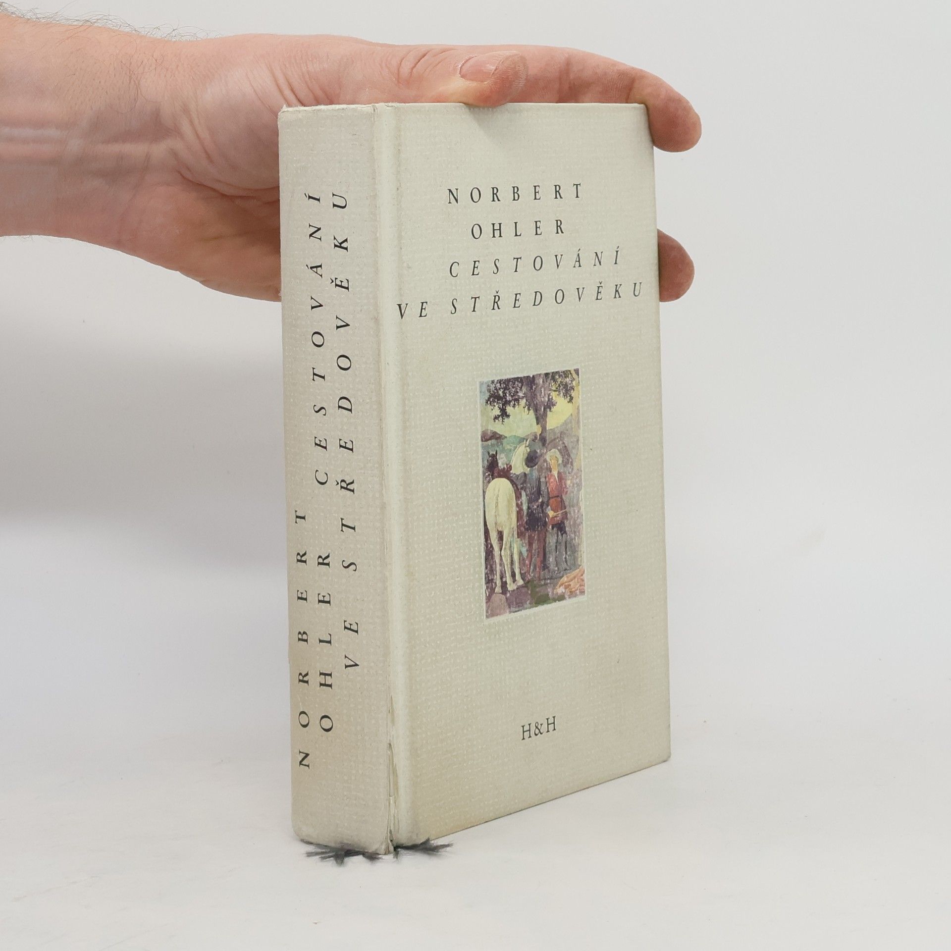 Norbert Ohler Cestování ve středověku