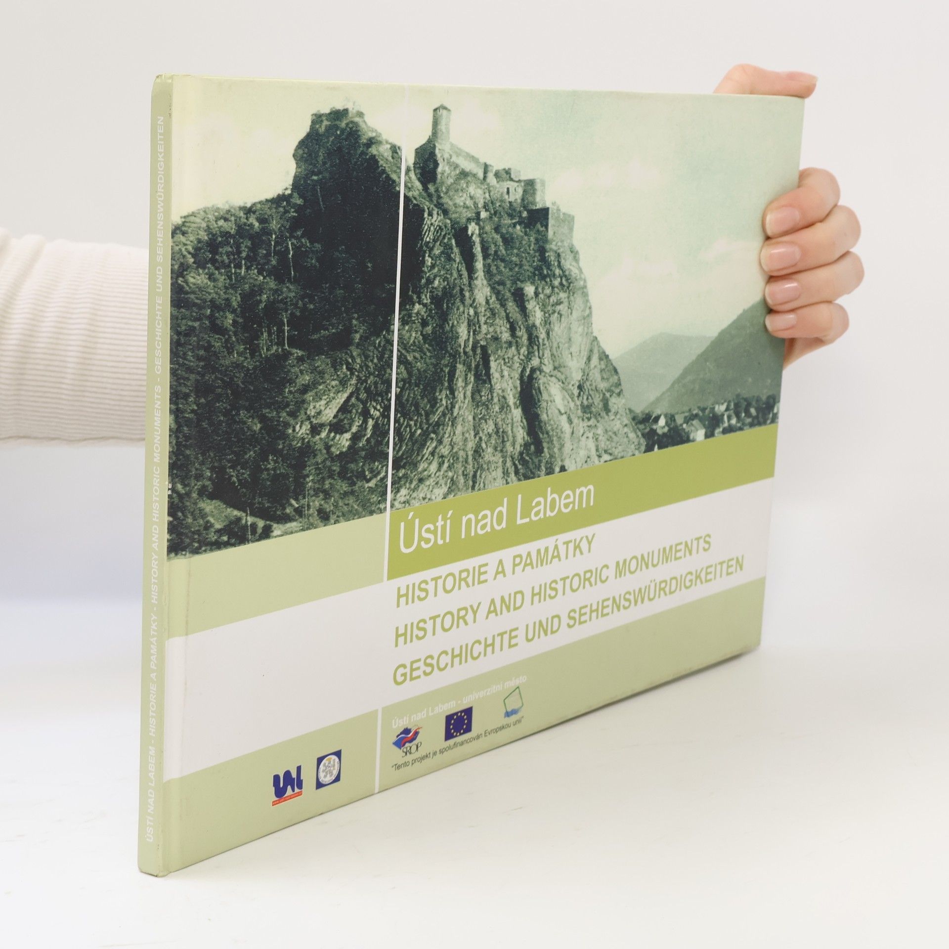 Autorenkollektiv Ústí nad Labem: historie a památky