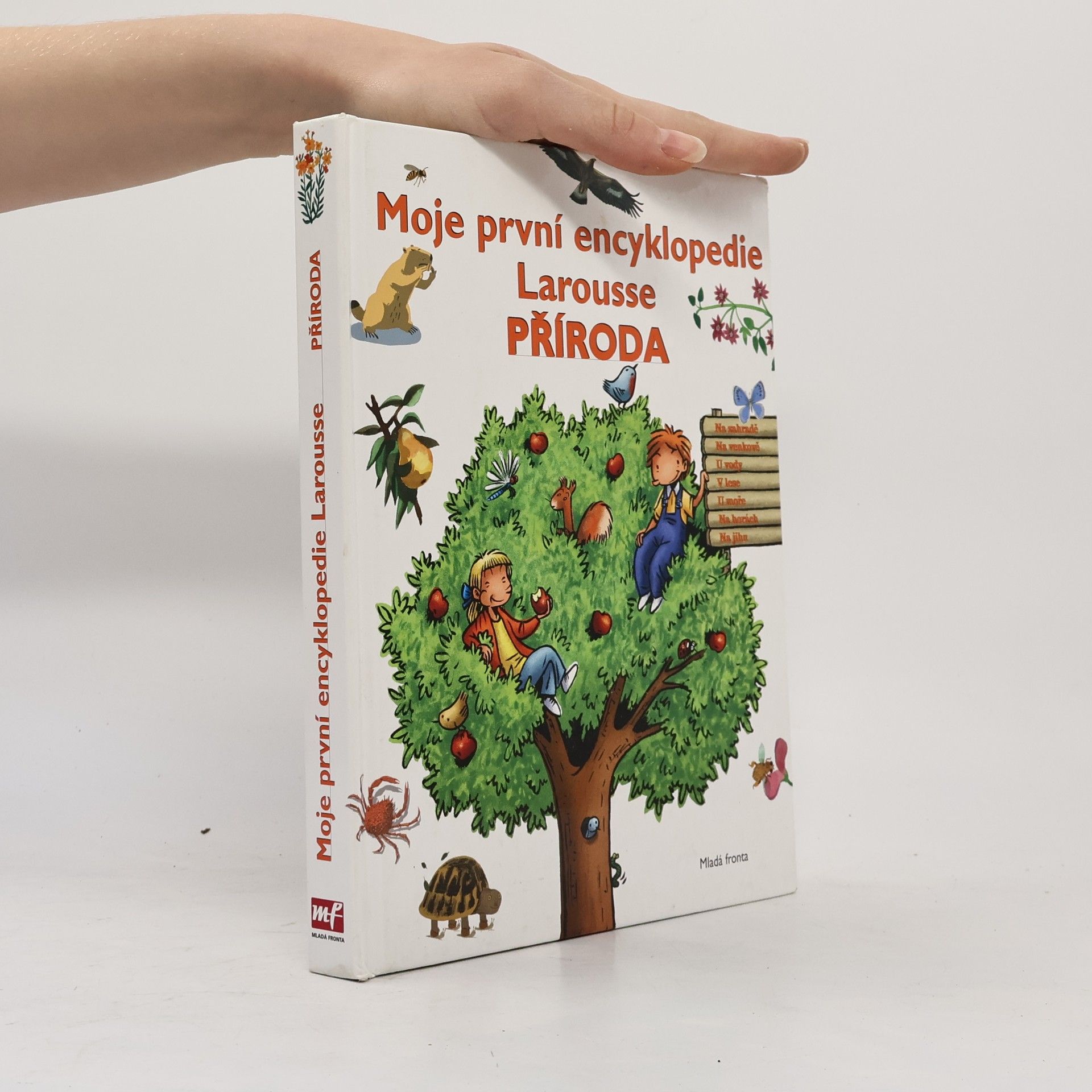 Laura Bour Příroda: moje první encyklopedie Larousse