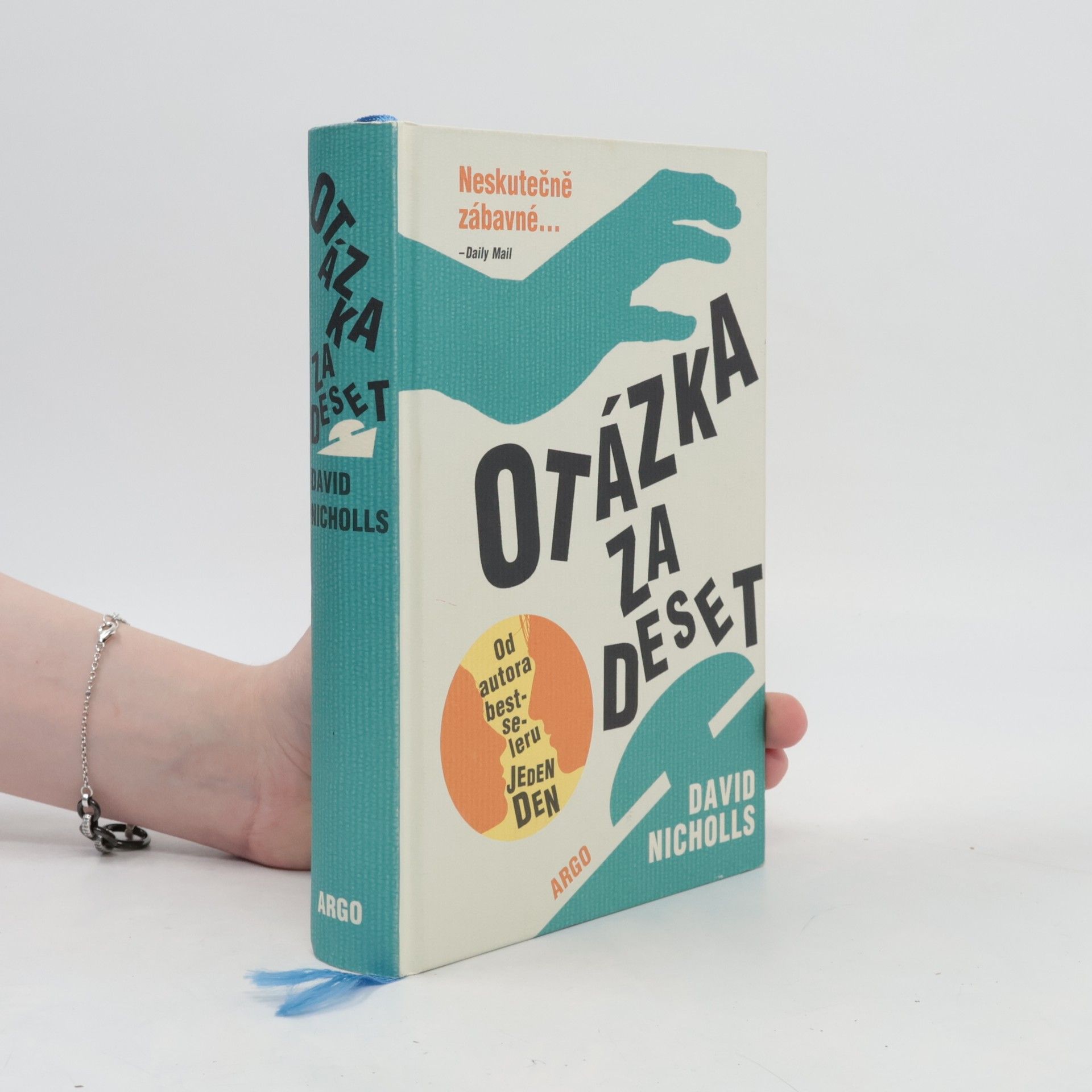 David Nicholls Otázka za deset