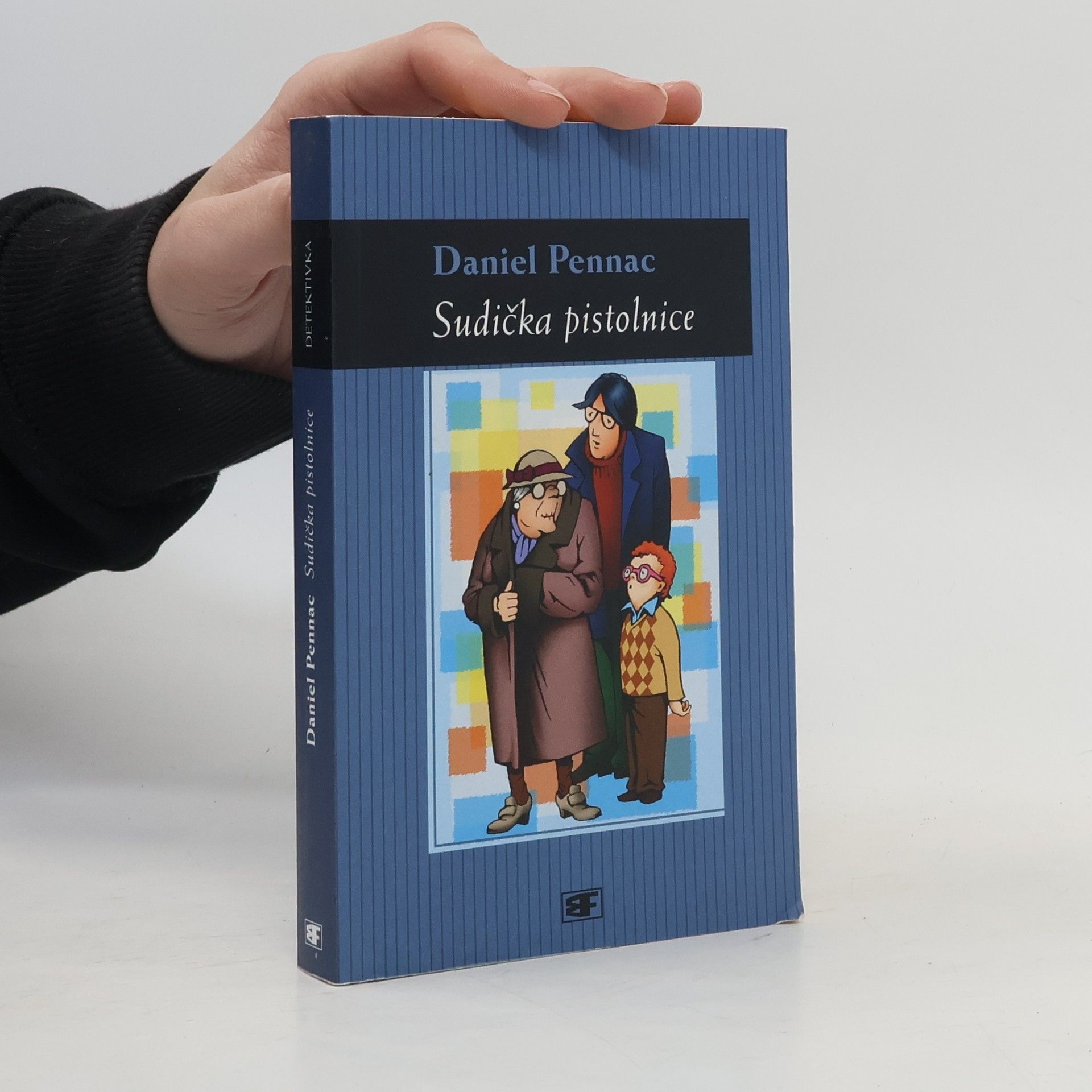 Daniel Pennac Sudička pistolnice