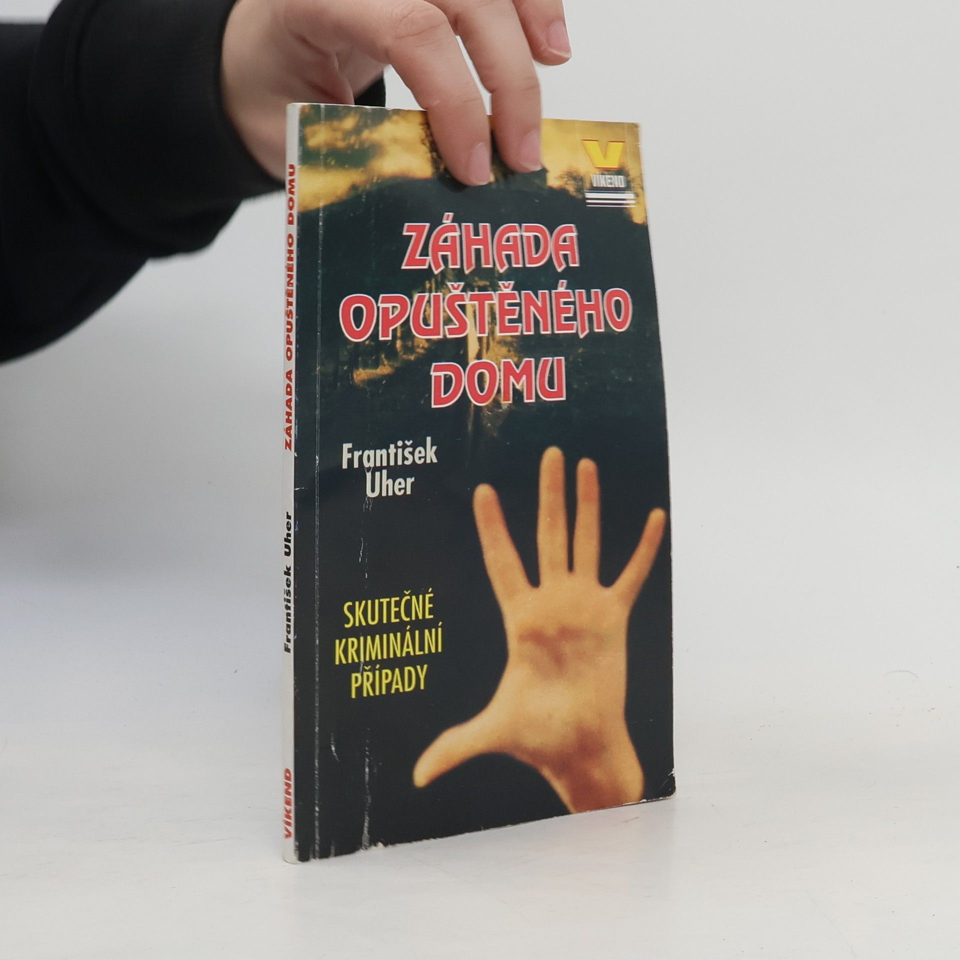 František Uher Záhada opuštěného domu