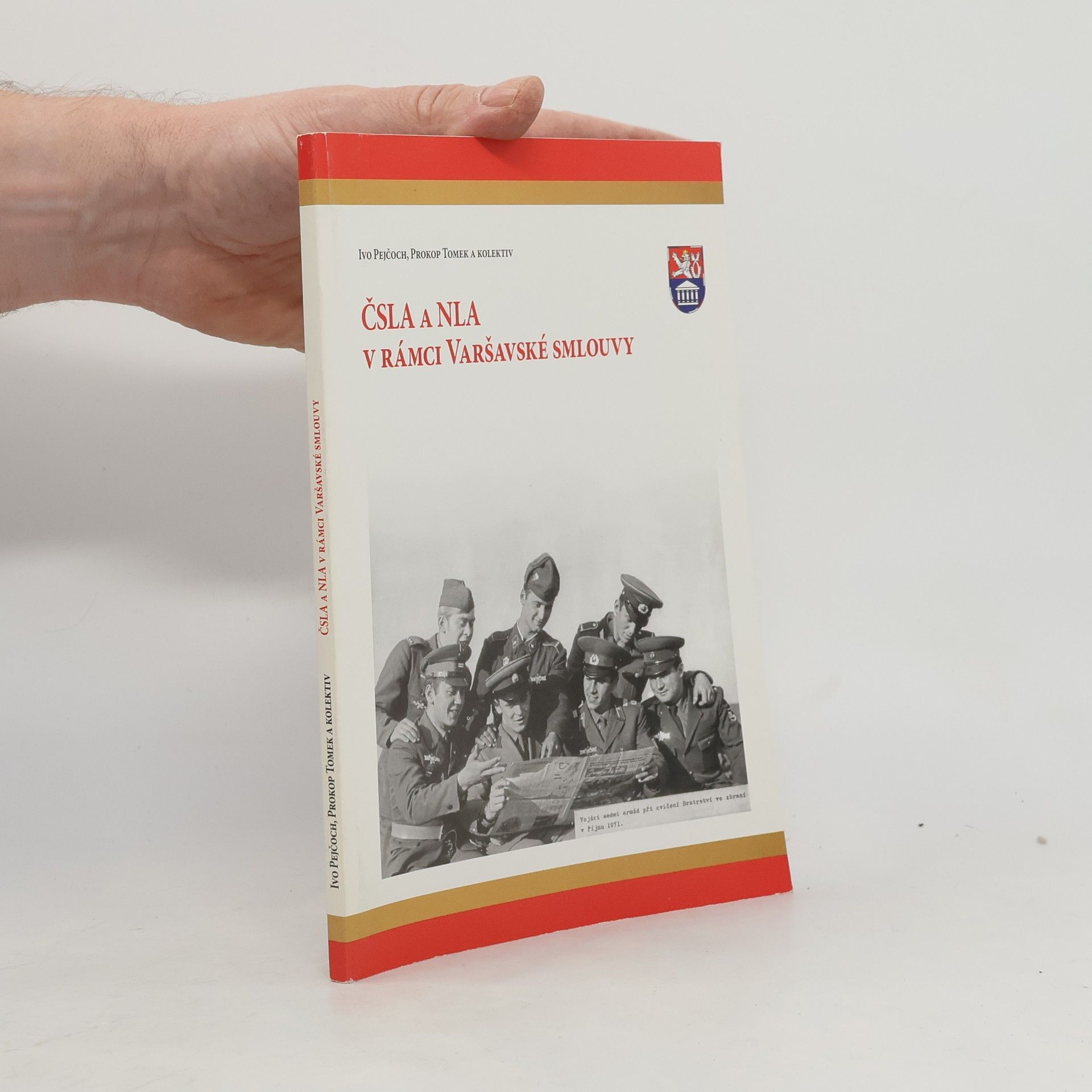 Ivo Pejčoch ČSLA a NLA v rámci Varšavské smlouvy