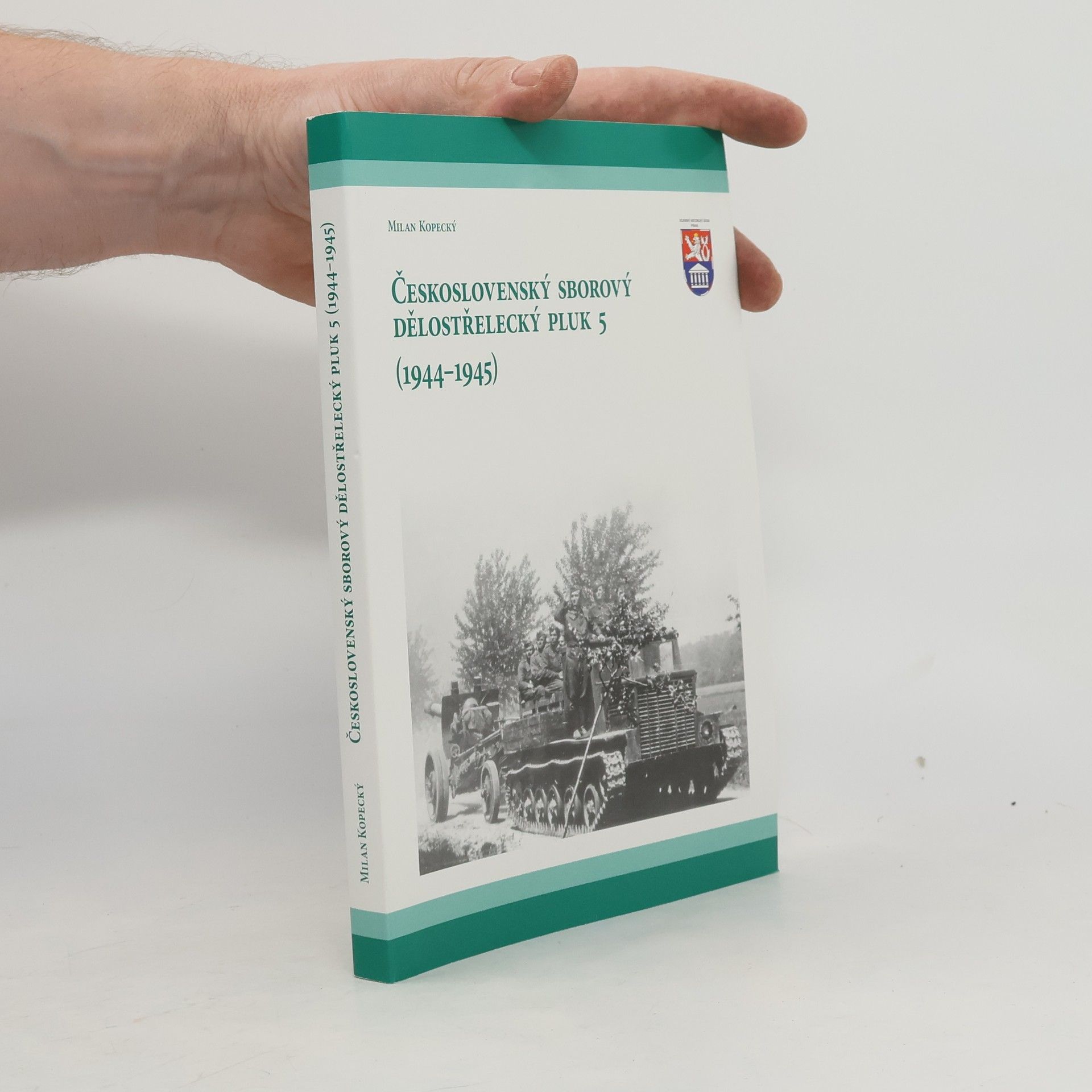Milan Kopecký Československý sborový dělostřelecký pluk 5 (1944-1945)
