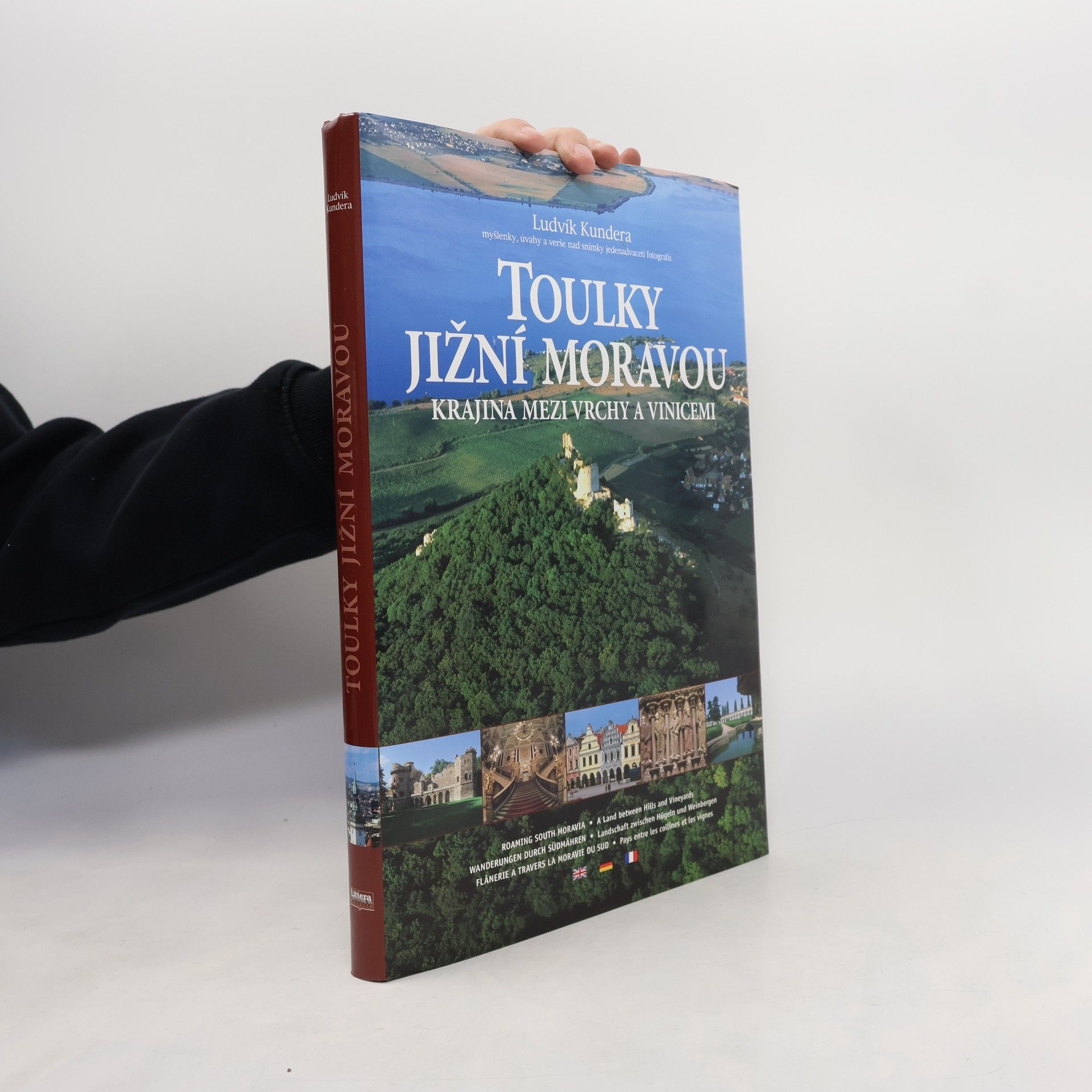 Ludvík Kundera Toulky Jižní Moravou