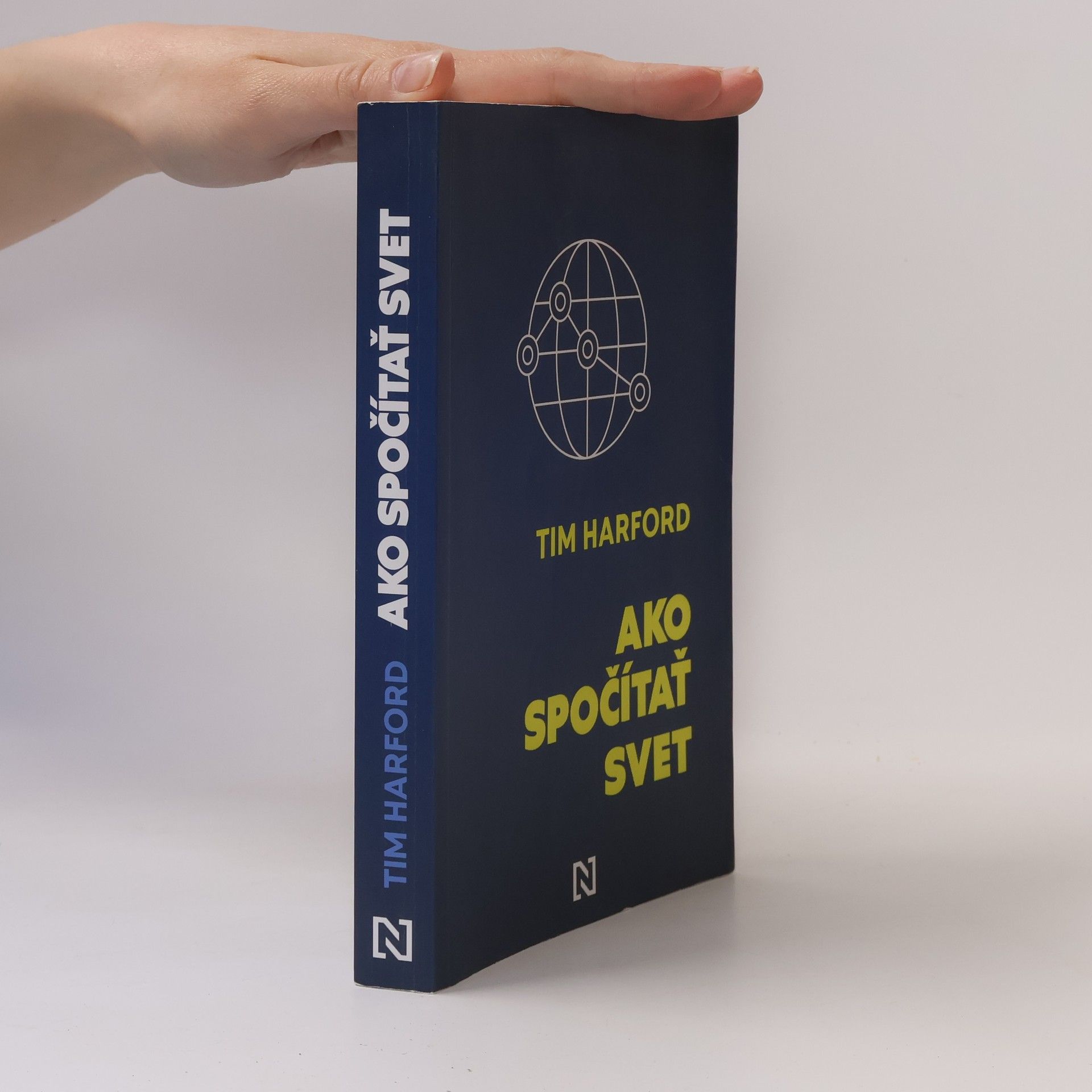 Tim Harford Ako spočítať svet