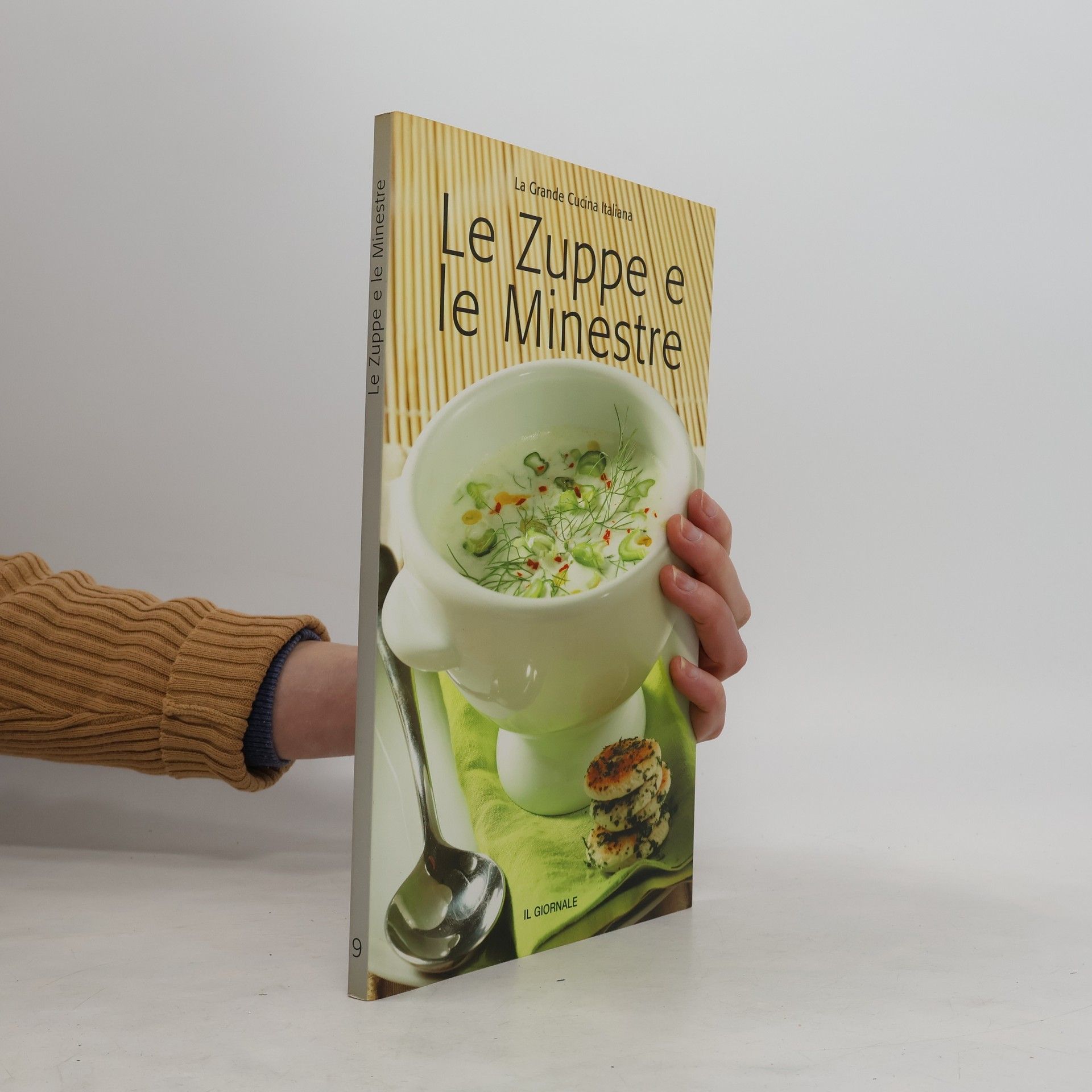 Various authors La Grande Cucina Italiana 9. Le Zuppe e le Minestre
