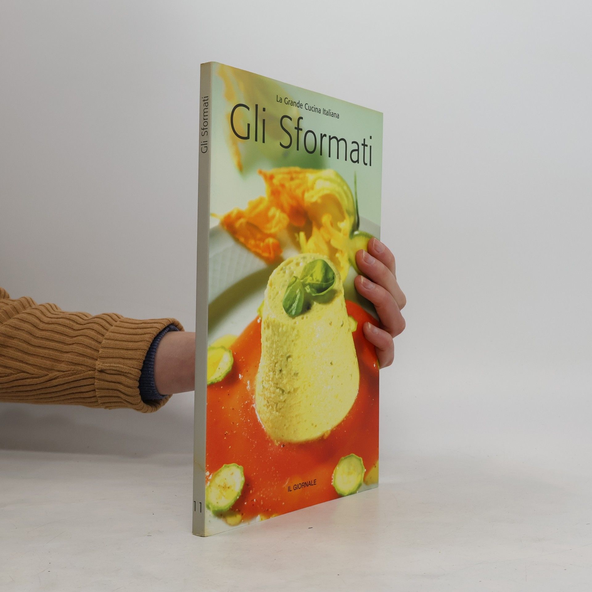 Various authors La Grande Cucina Italiana 11. Gli Sformati