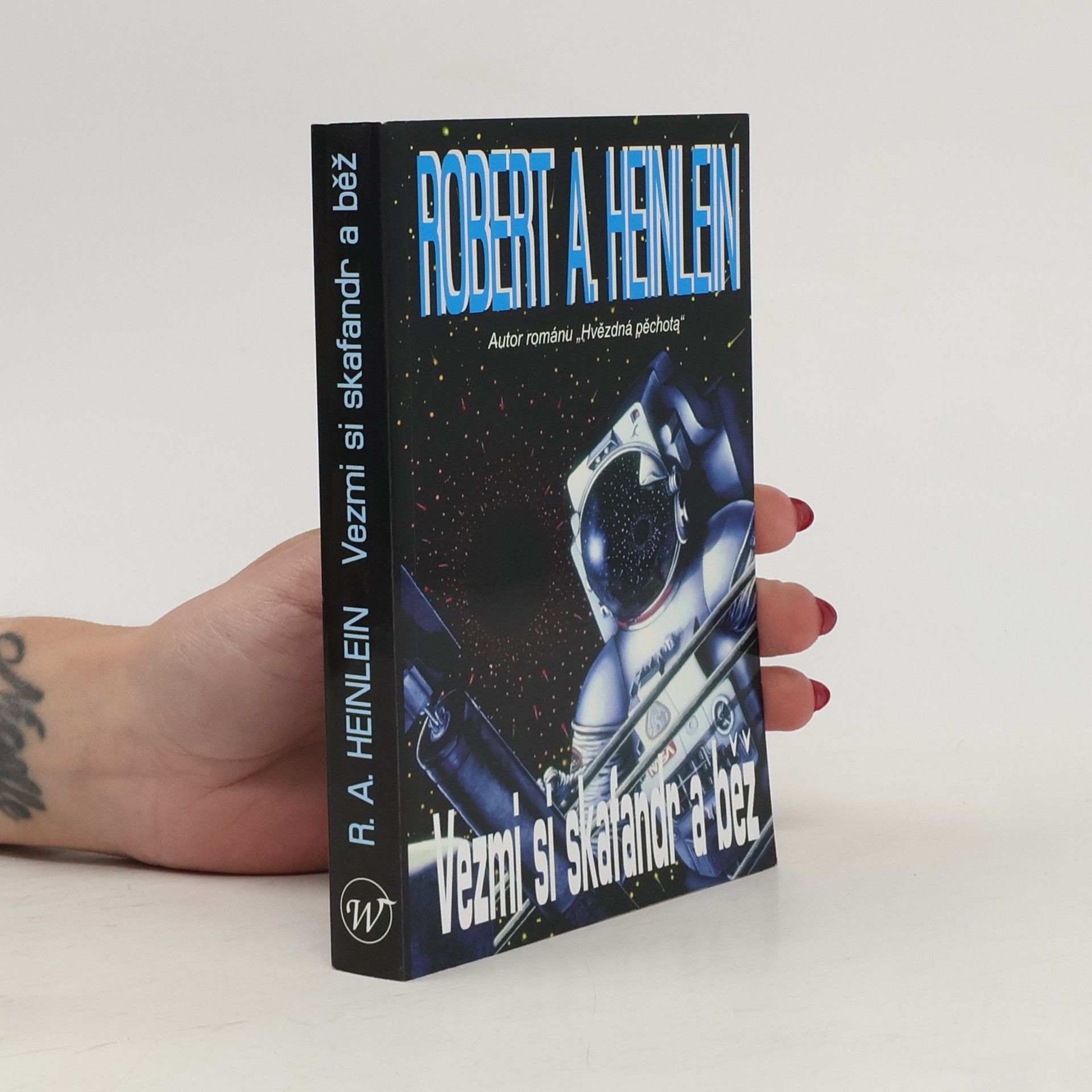 Robert A. Heinlein Vezmi si skafandr a běž