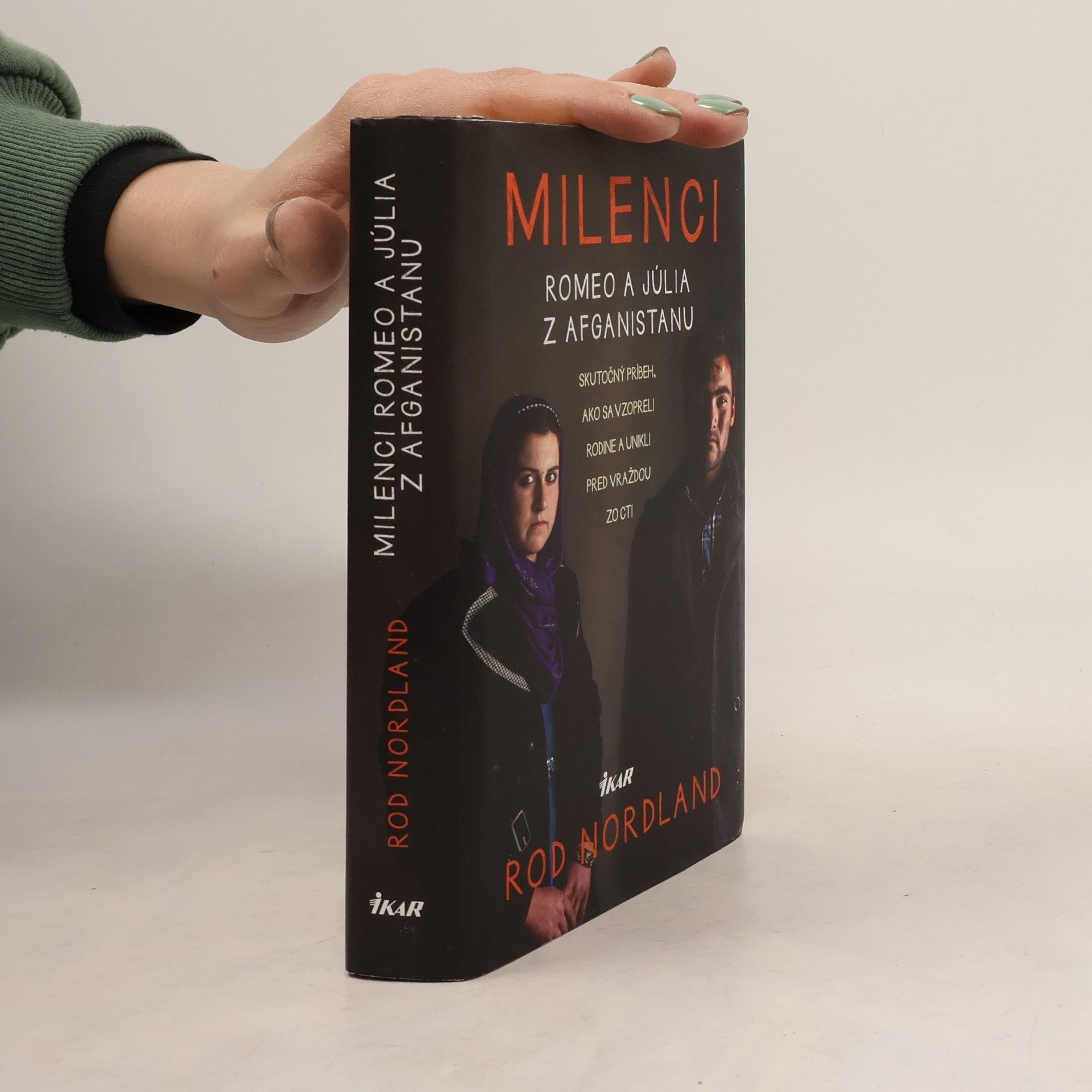 Rod Nordland Milenci – Romeo a Júlia z Afganistanu