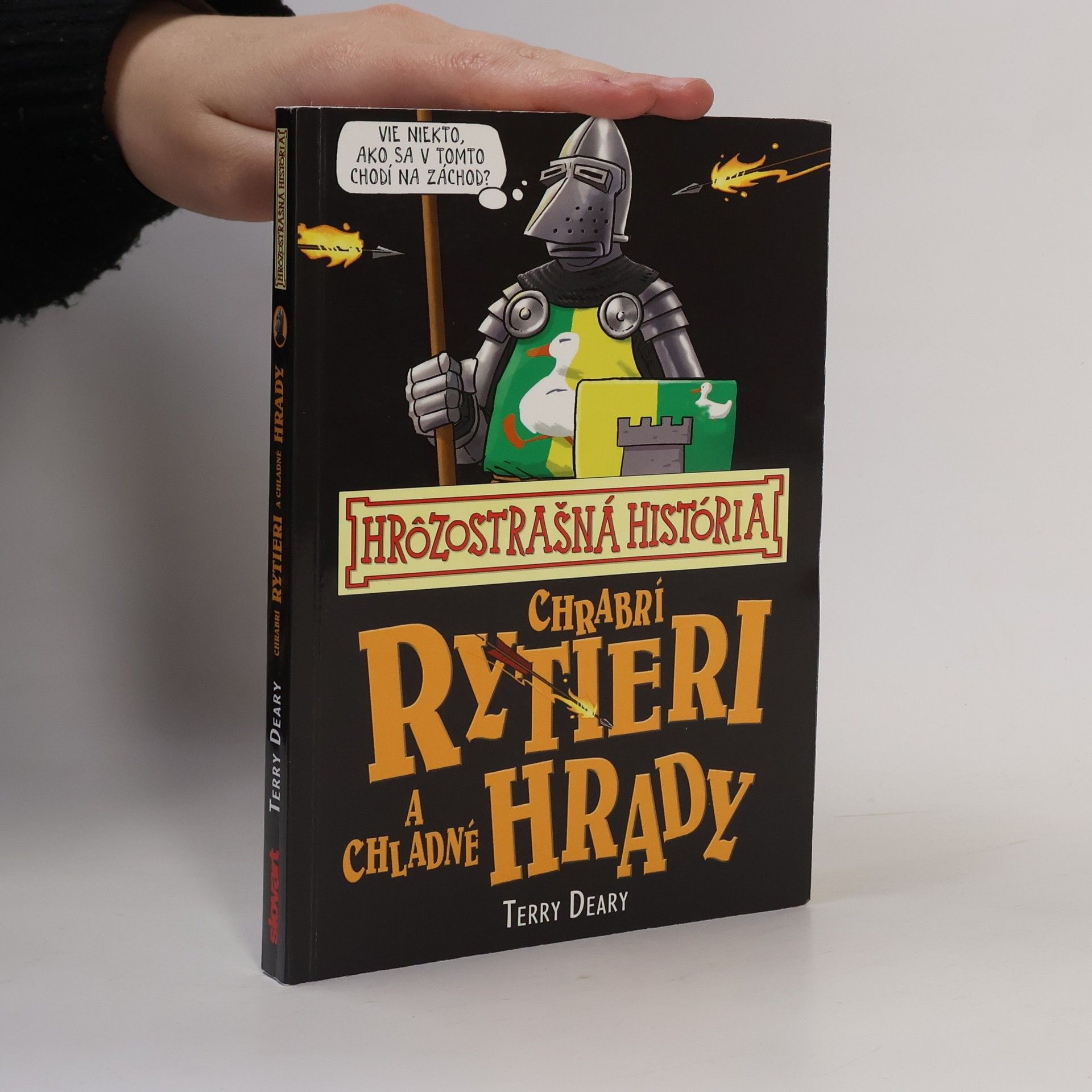 Terry Deary Chrabrí rytieri a chladné hrady