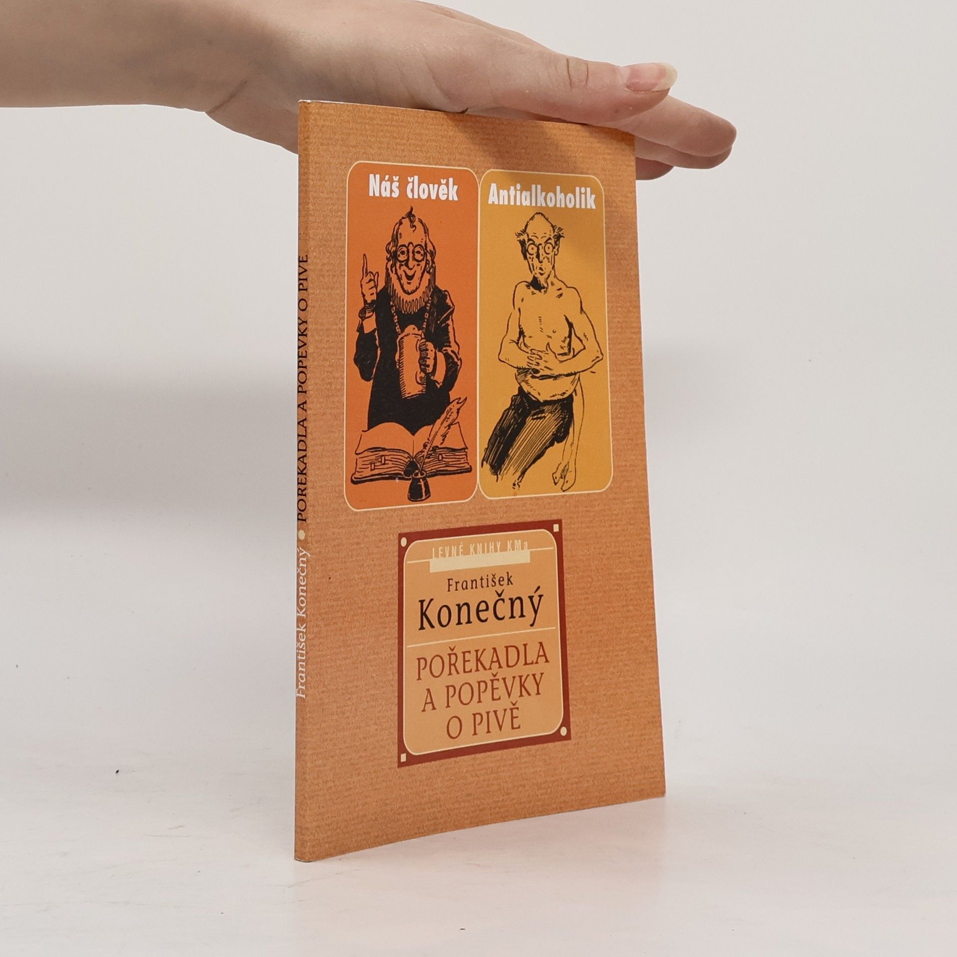 František Viktor Konečný Pořekadla a popěvky o pivě