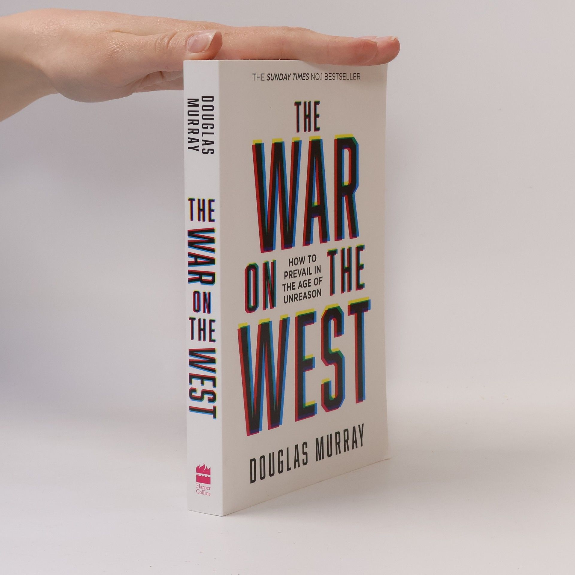 Douglas Murray The War on the West