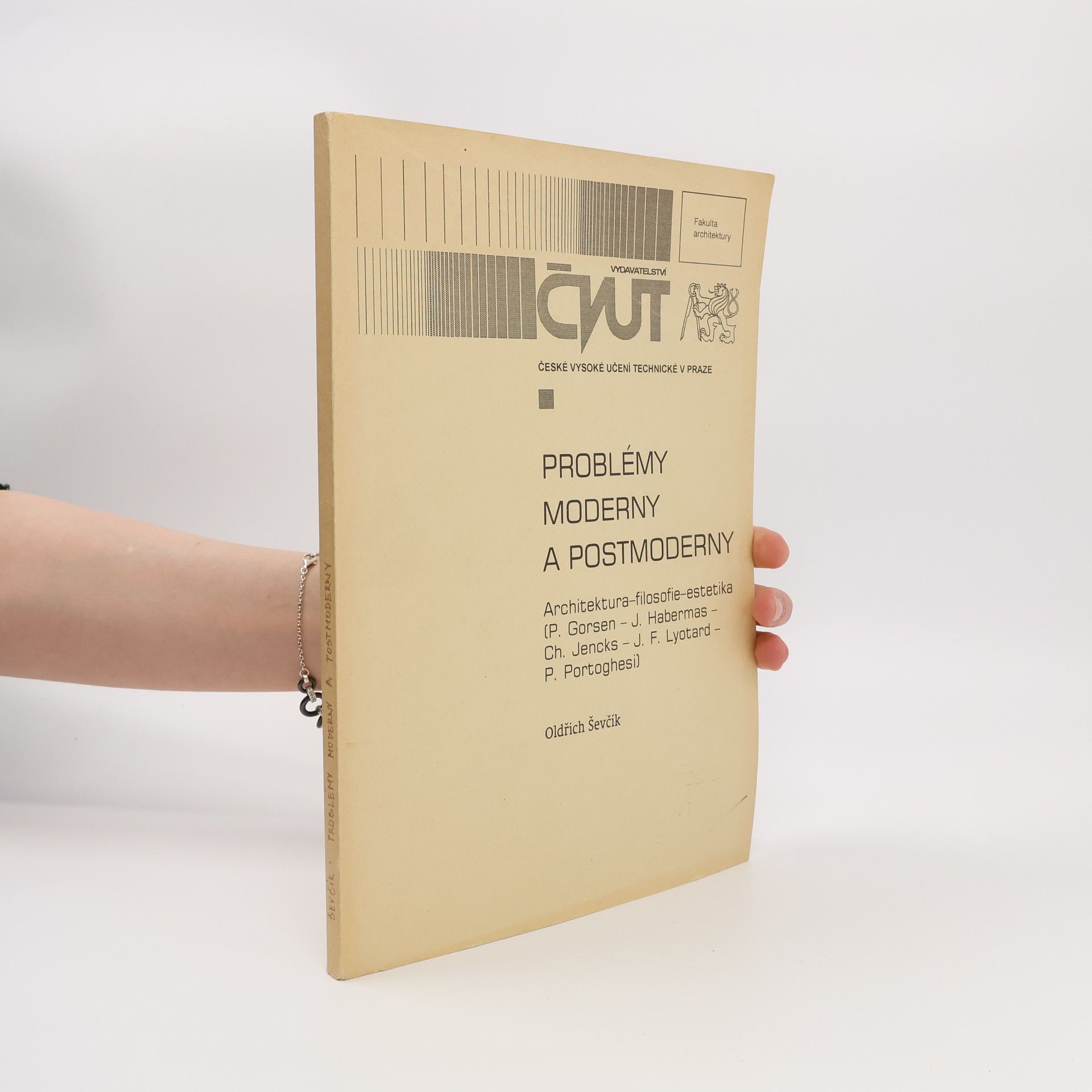 Oldřich Ševčík Problémy moderny a postmoderny