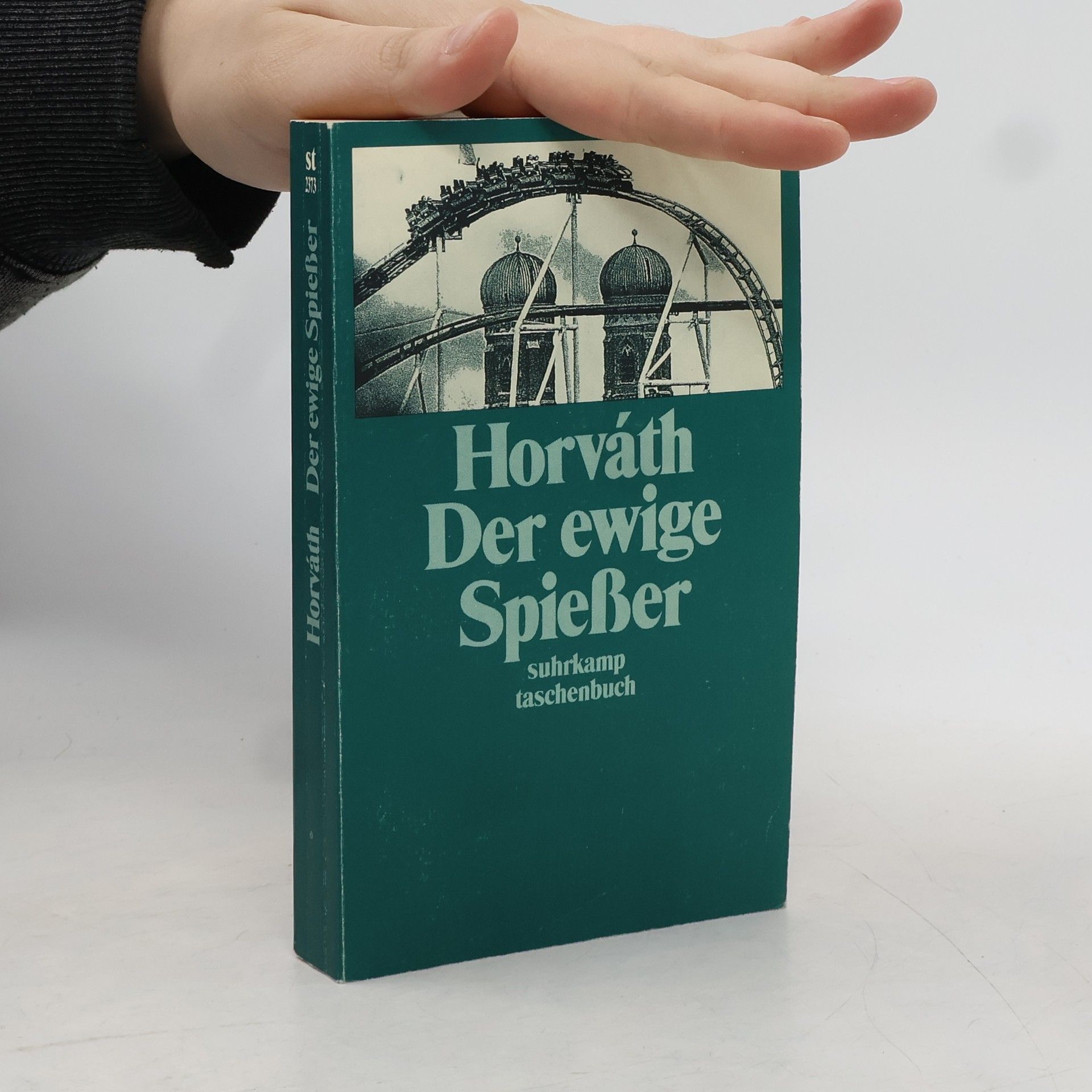 Ödön von Horváth Der ewige Spiesser