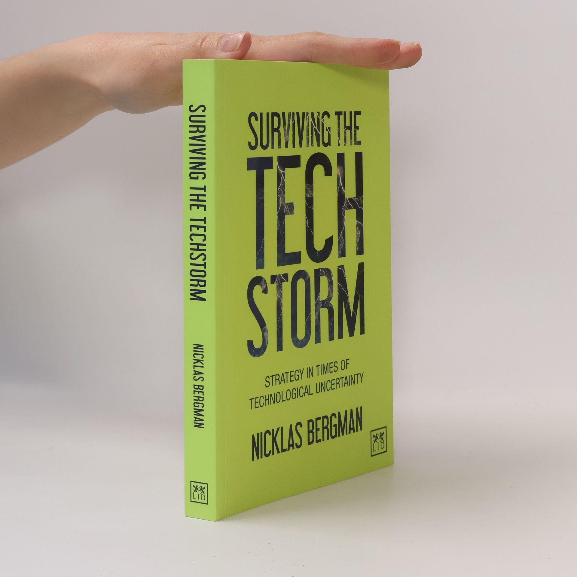 Nicklas Bergman Surviving the Techstorm