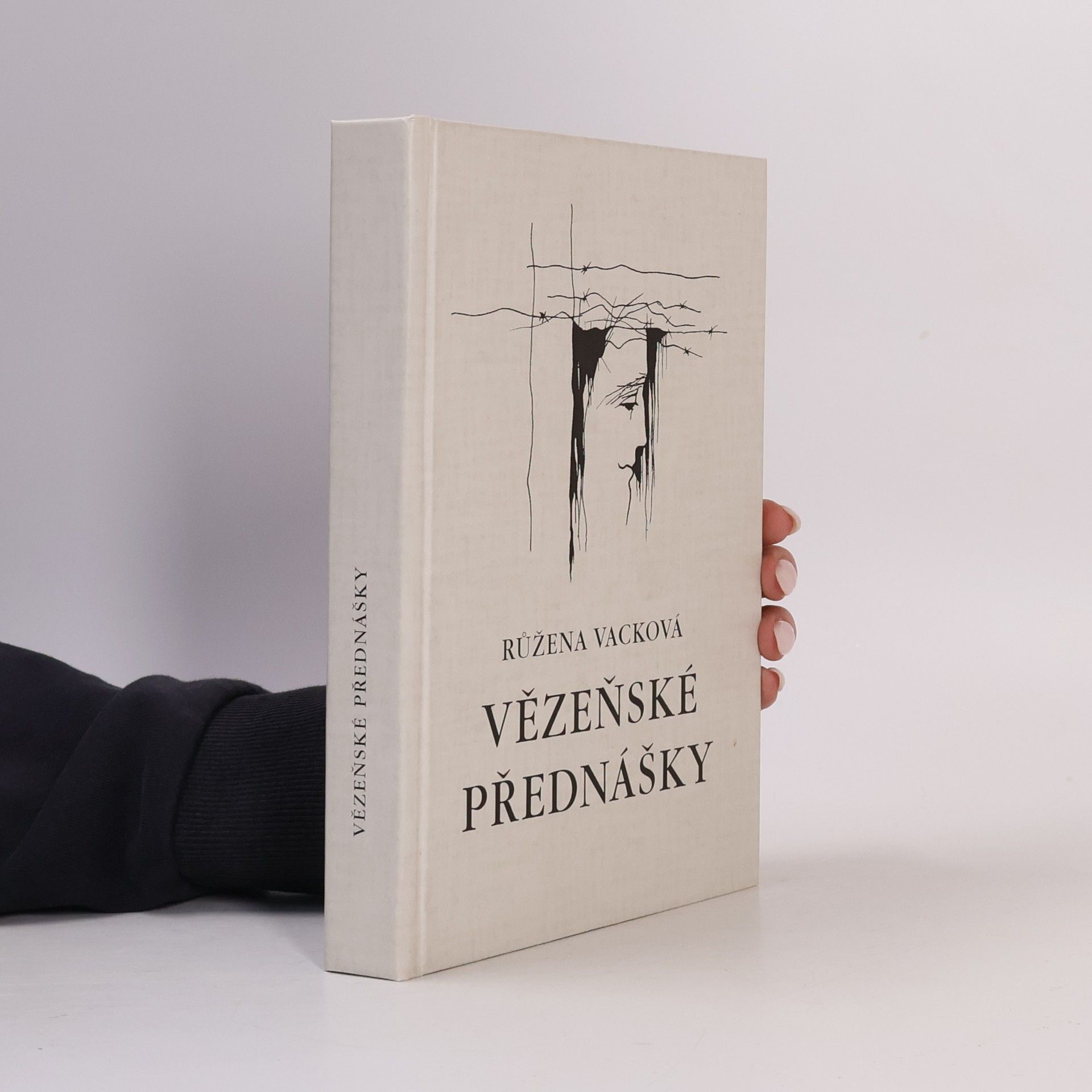 Vacková Růžena Vězeňské přednášky