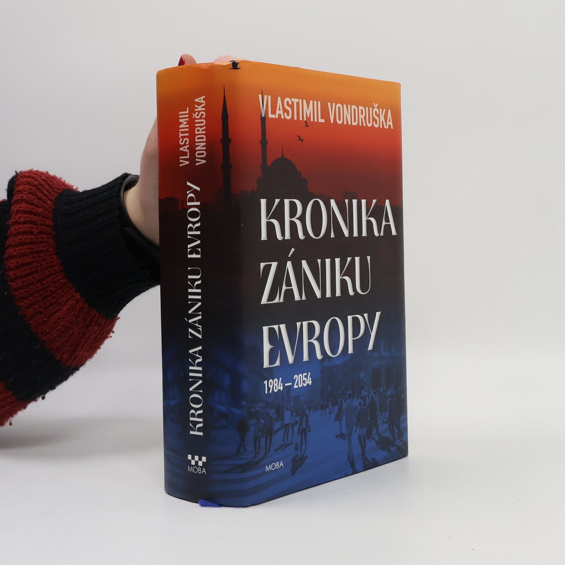Kronika zániku Evropy: 1984-2054