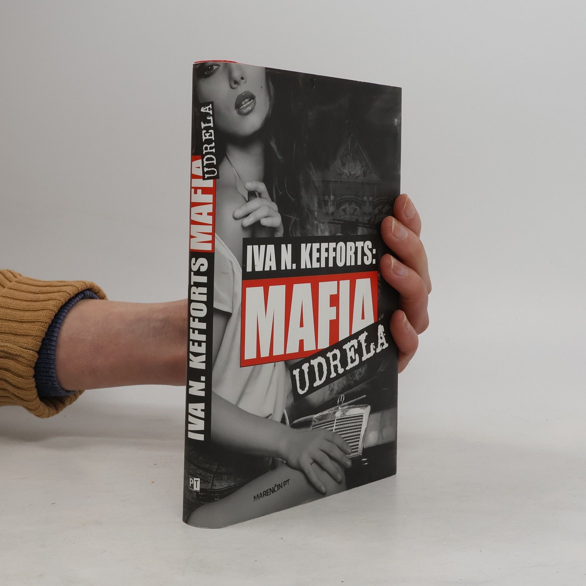 Iva N. Kefforts Mafia udrela