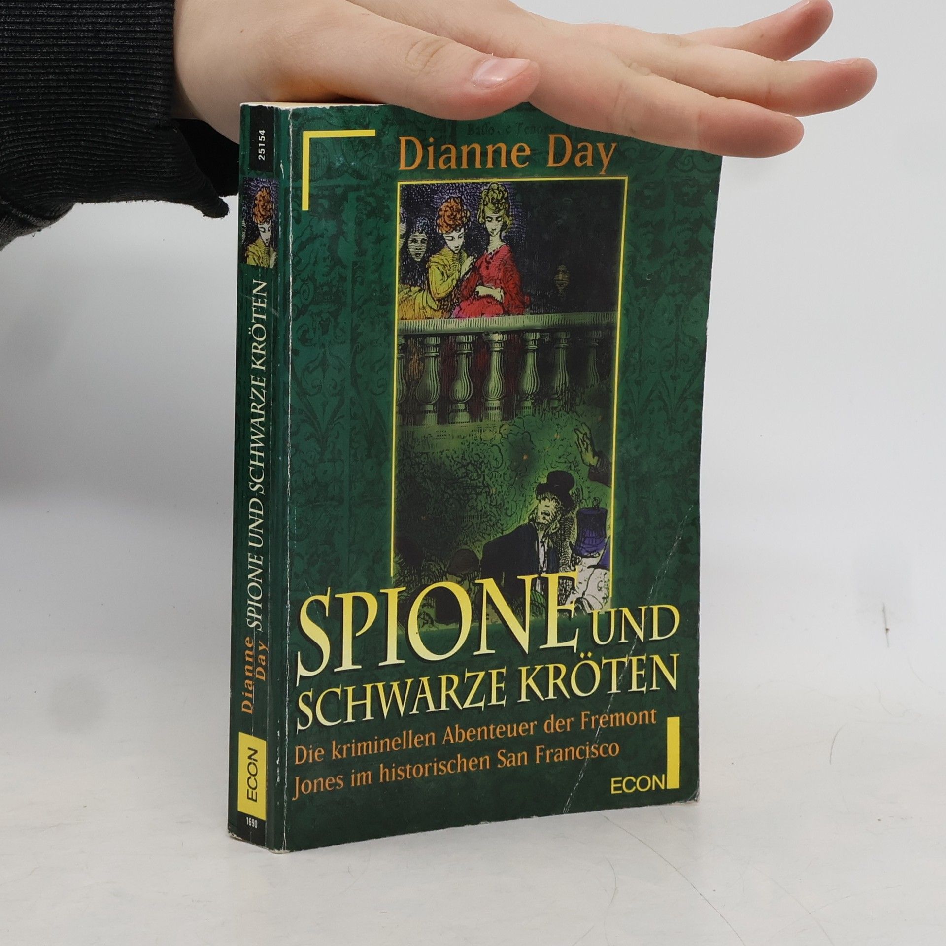 Dianne Day Spione und schwarze Kröten. Die kriminellen Abenteuer der Fremont Jones im historischen San Francisco
