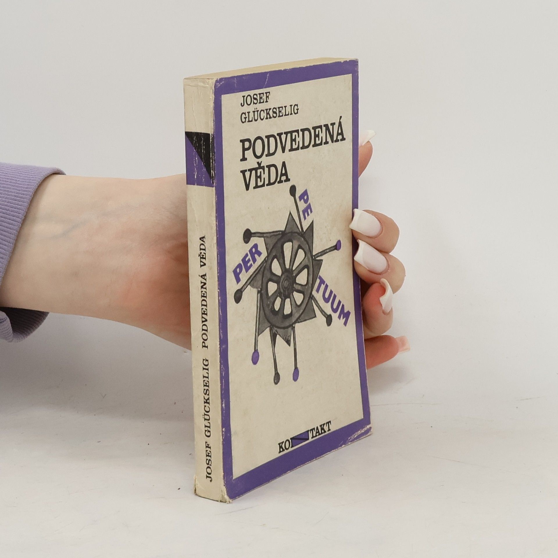 Josef Glückselig Podvedená věda