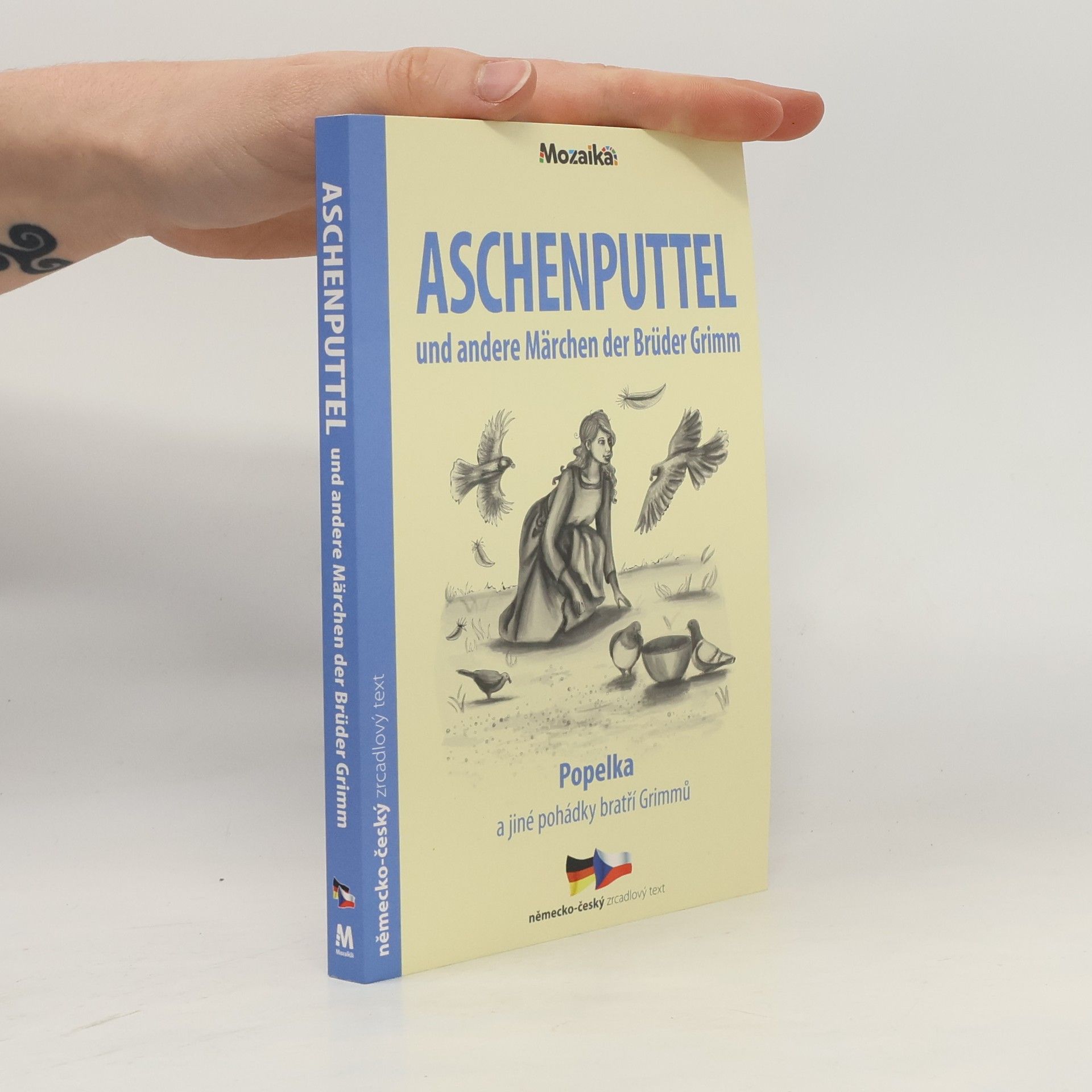 Jacob Ludwig Karl Grimm Aschenputtel und andere Märchen, Popelka a jiné pohádky