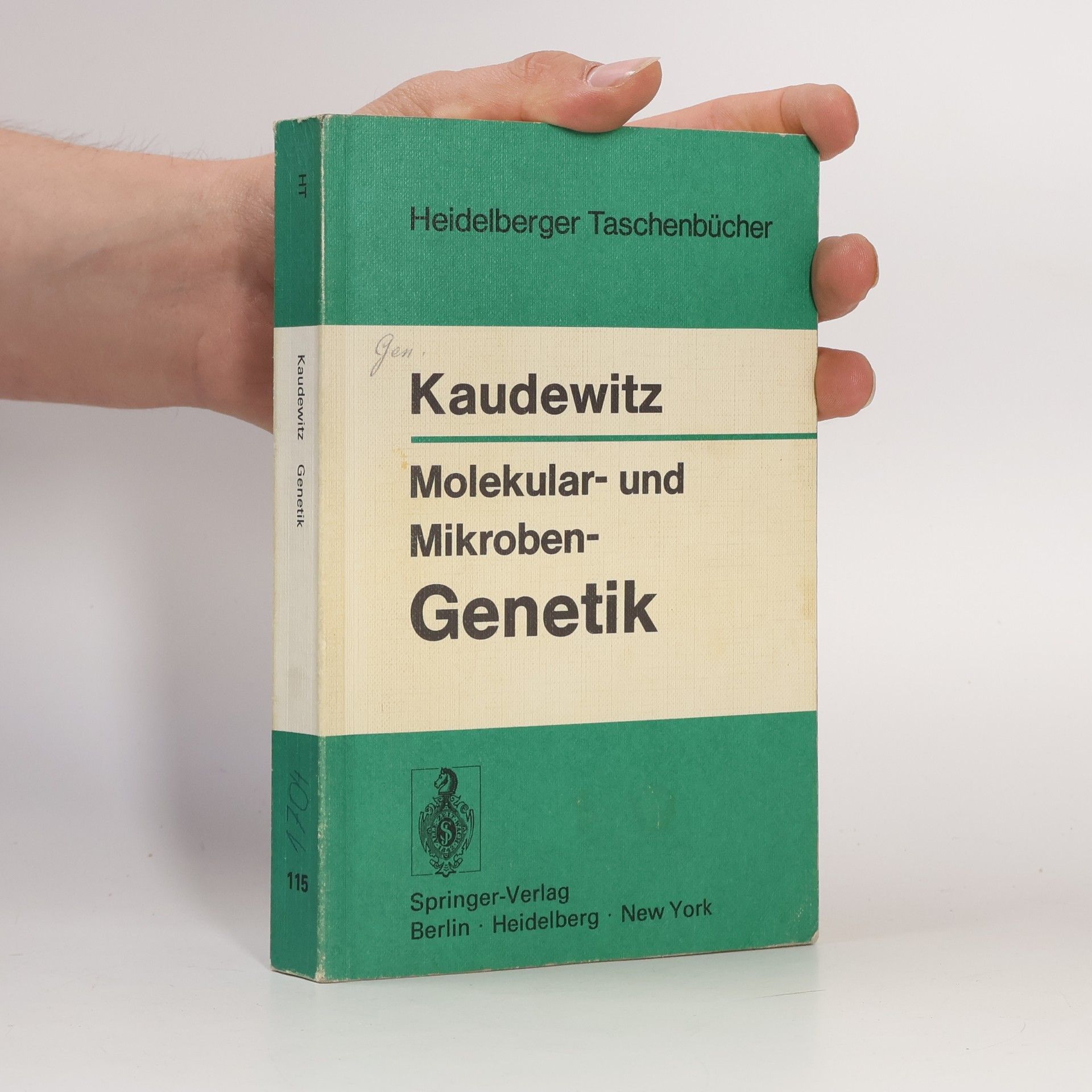 Fritz Kaudewitz Heidelberger Taschenbücher - 115: Molekular- und Mikroben-Genetik