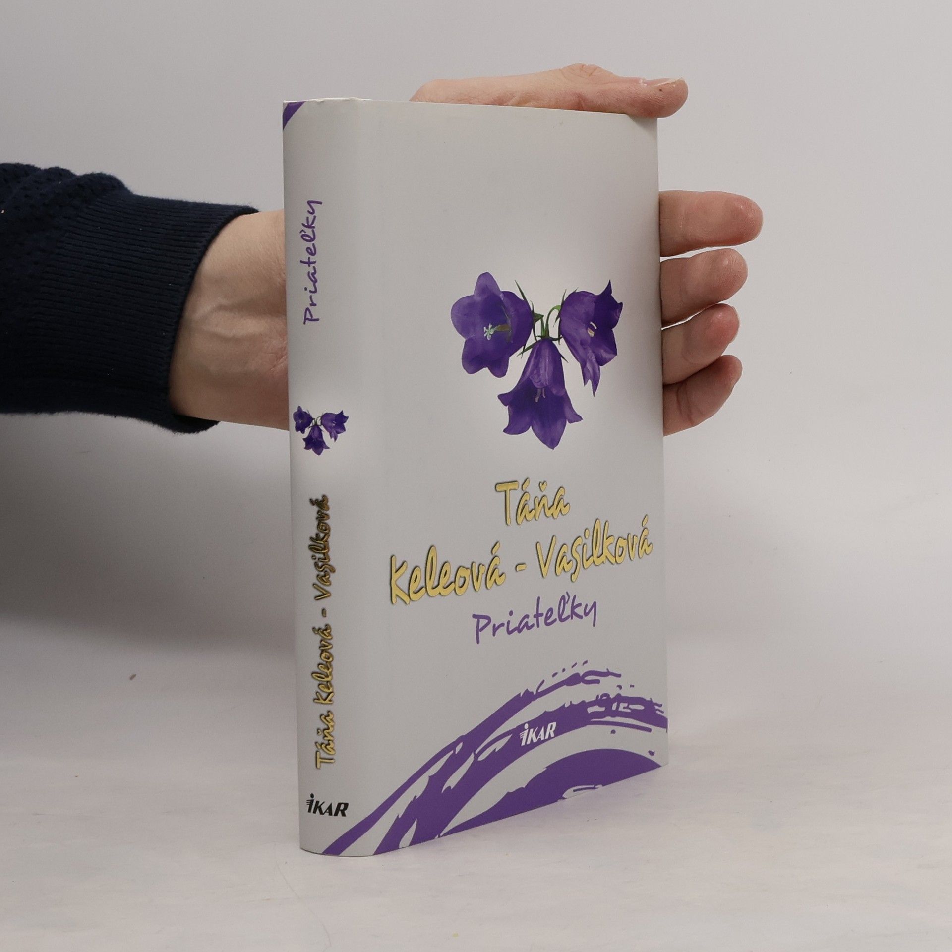 Táňa Keleová-Vasilková Priateľky