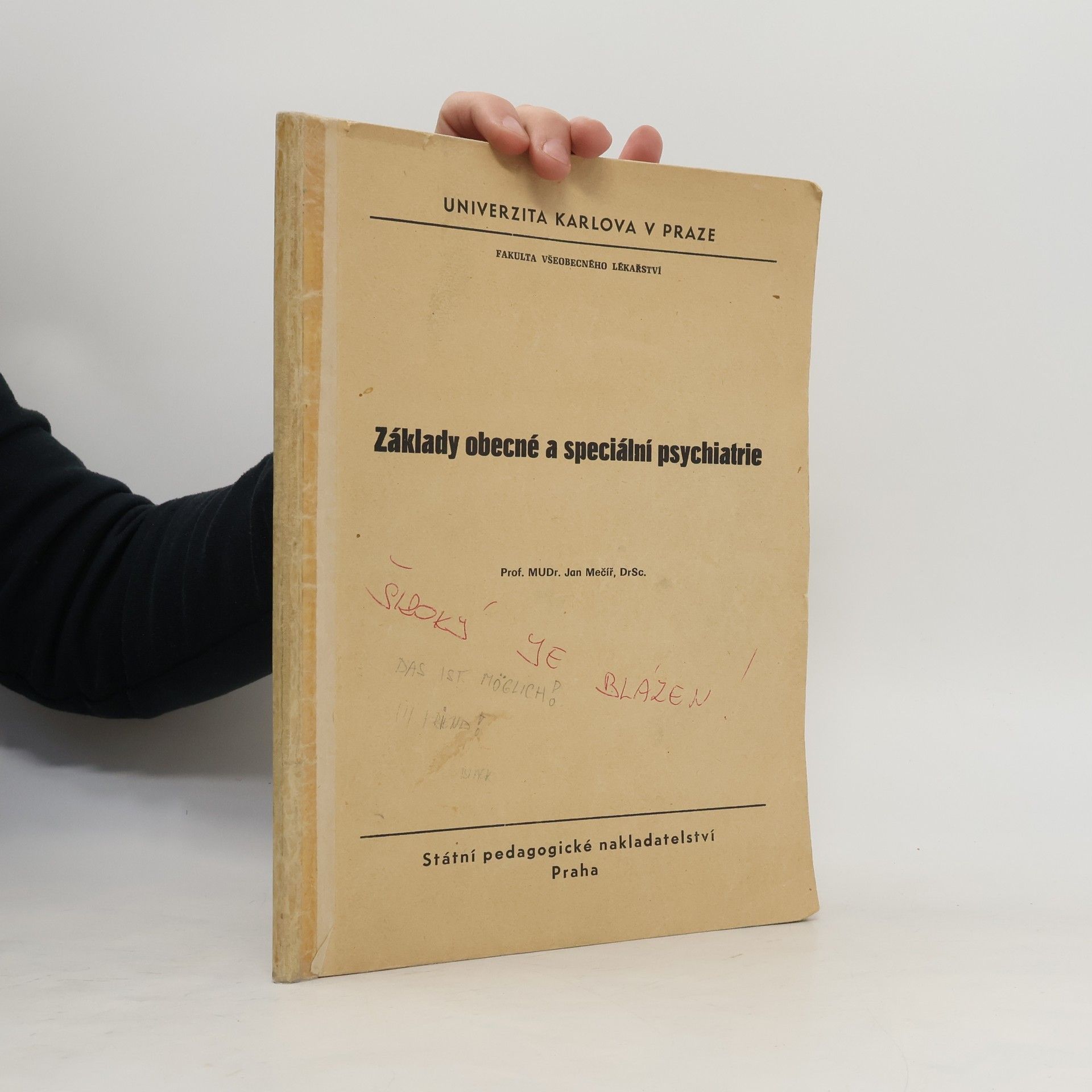 Základy obecné a speciální psychiatrie