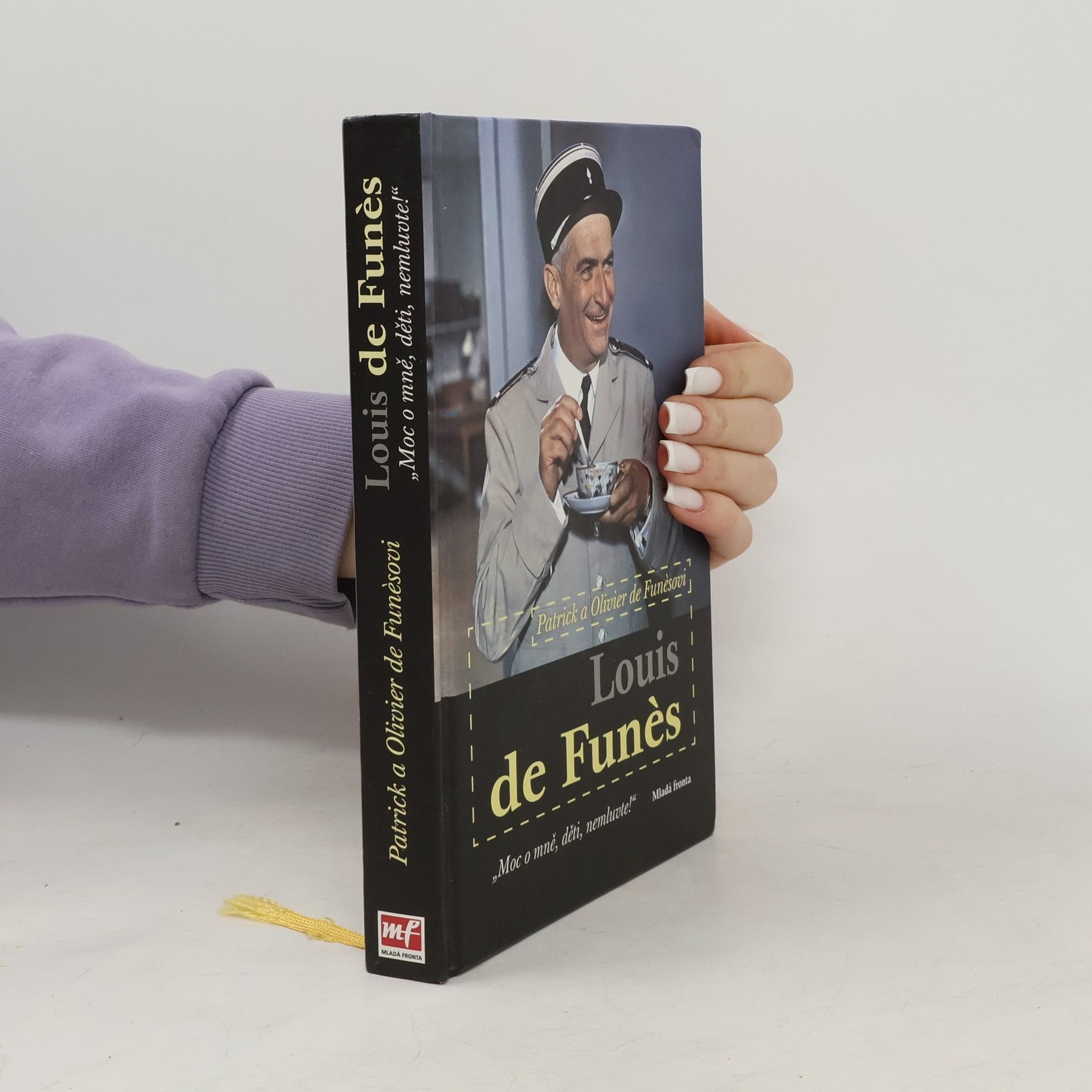 Patrick de Funès Louis de Funès: "Moc o mně, děti, nemluvte!"