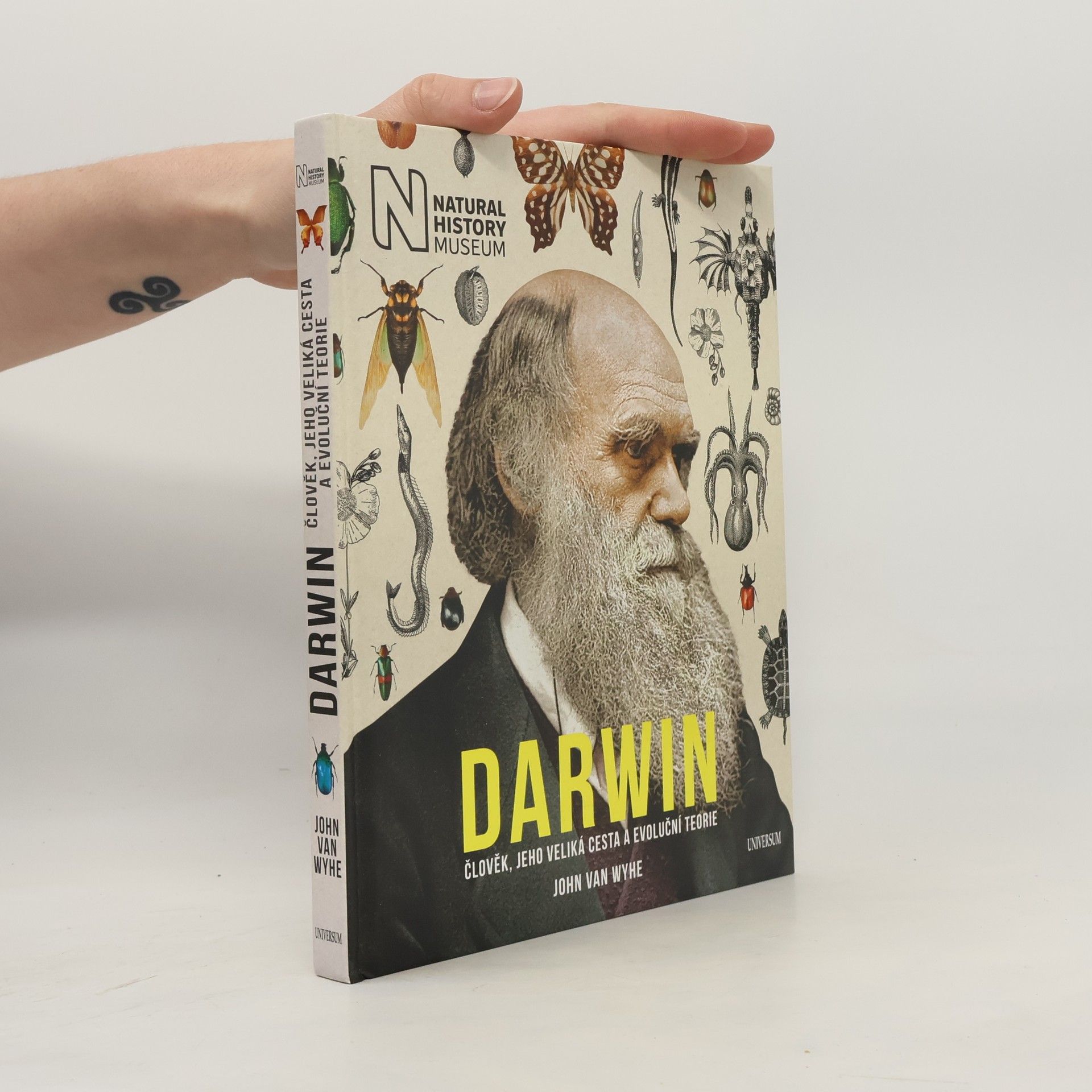 John Van Wyhe Darwin. Člověk, jeho veliká cesta a evoluční teorie