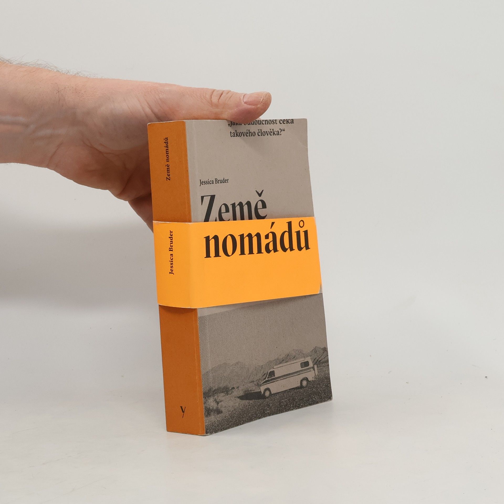 Jessica Bruder Země nomádů