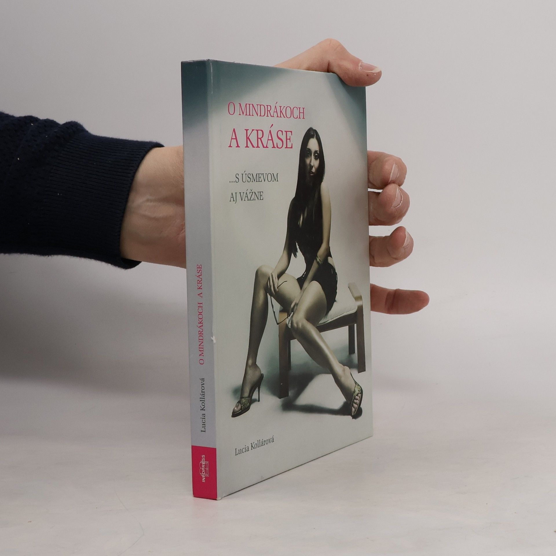 Lucia Kollárová O mindrákoch a kráse...s úsmevom aj vážne