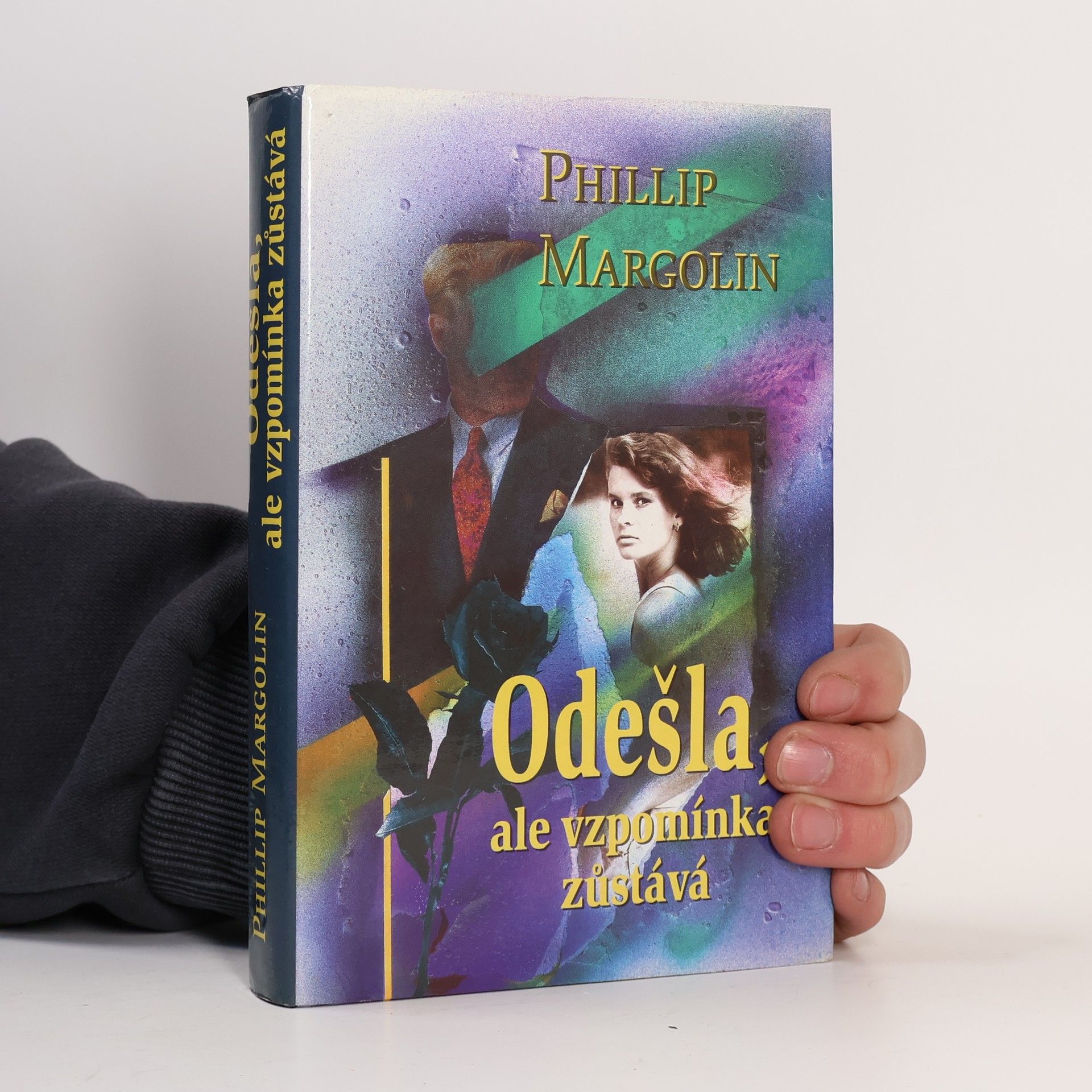Phillip Margolin Odešla, ale vzpomínka zůstává