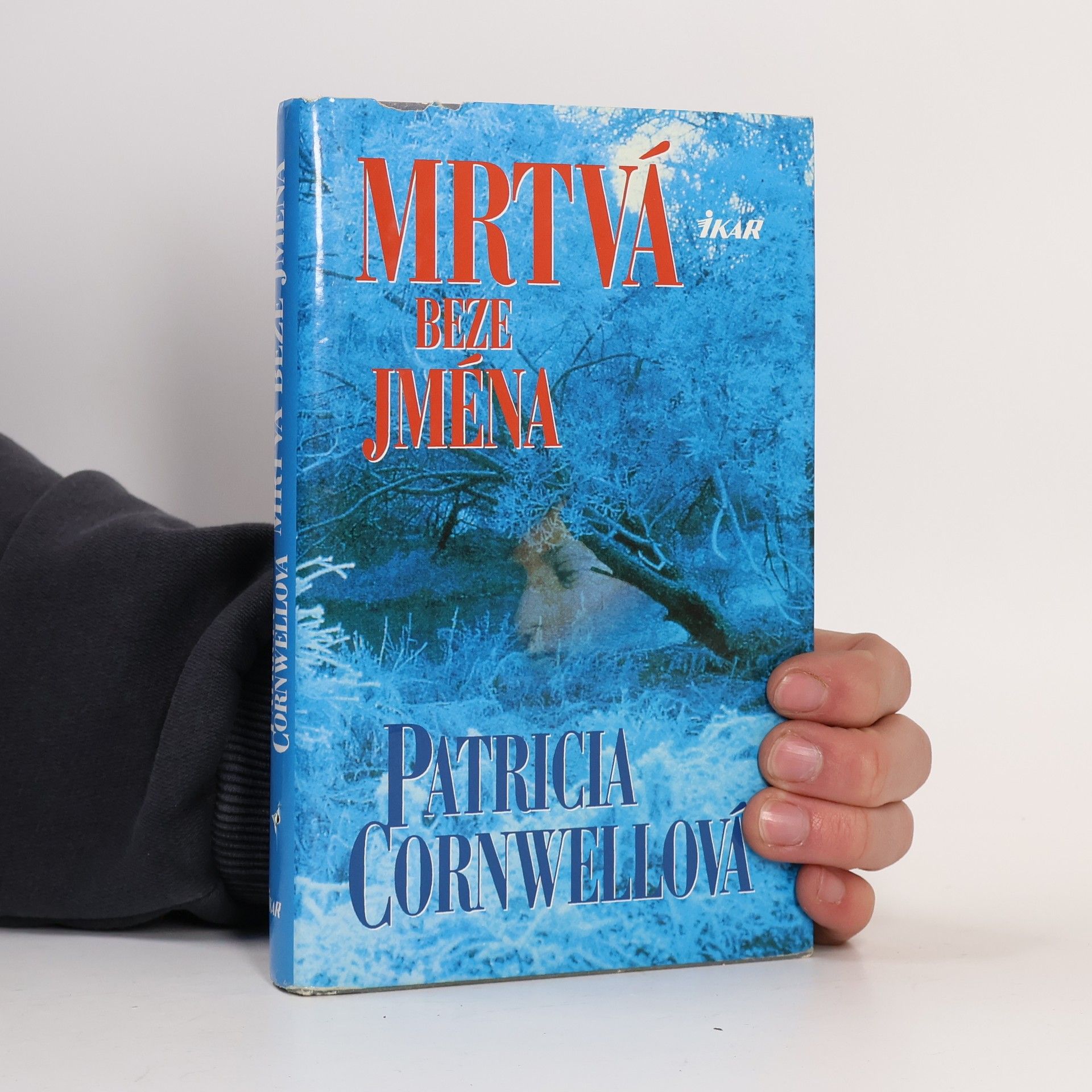 Patricia Cornwell Mrtvá beze jména
