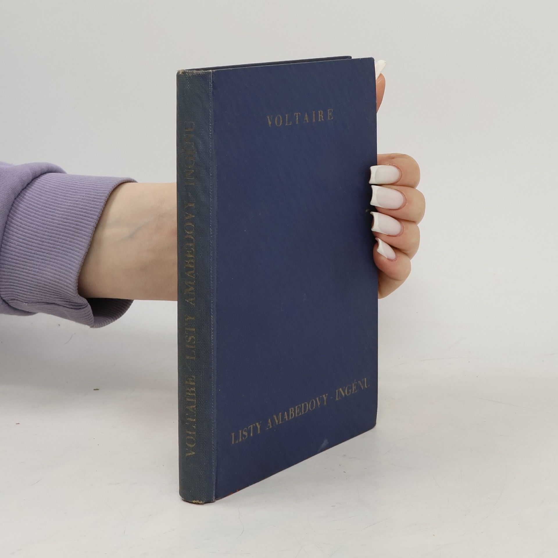 Voltaire Listy Amabedovy. Ingénu, muž prostomyslný