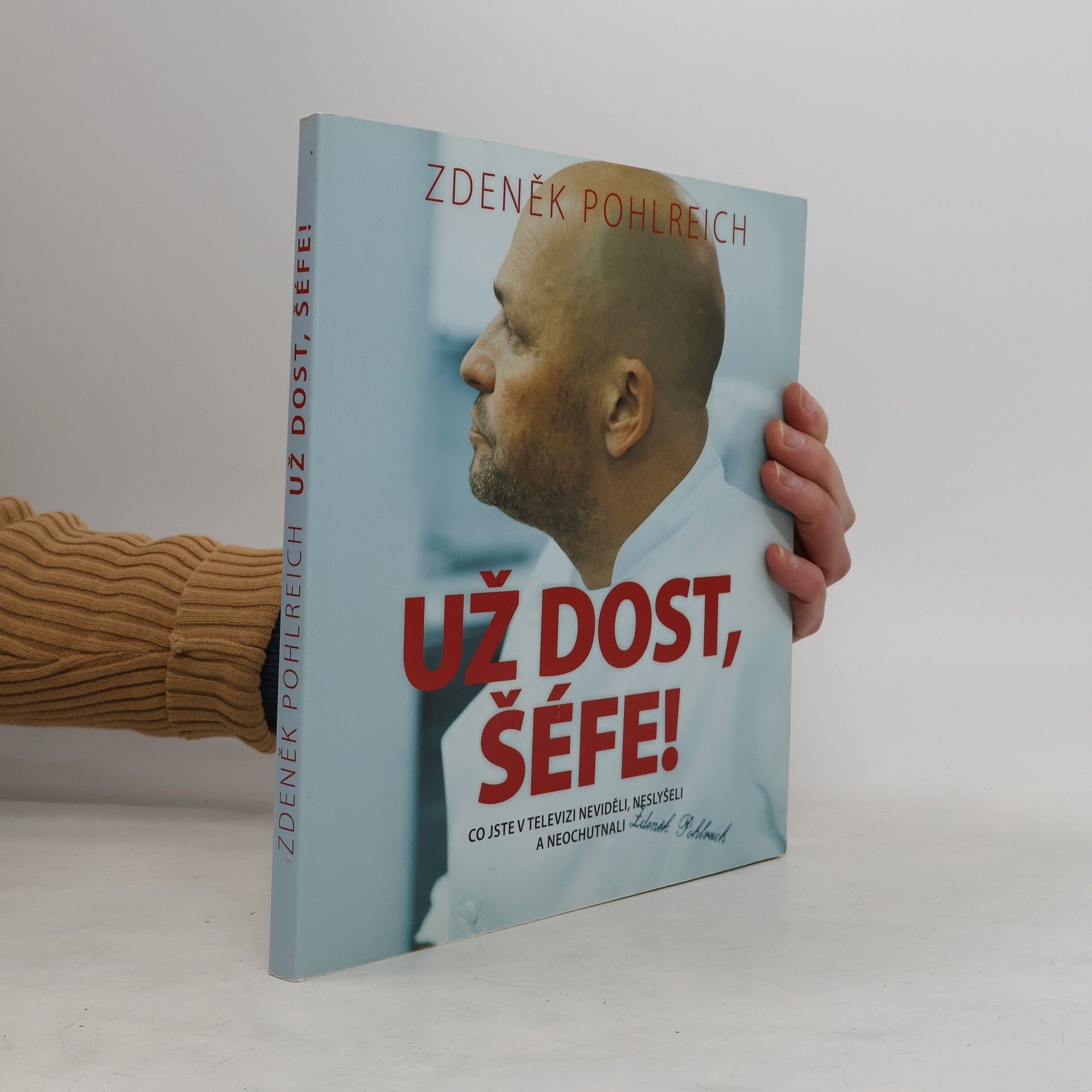 Zuzana Roštlapilová Už dost, šéfe!