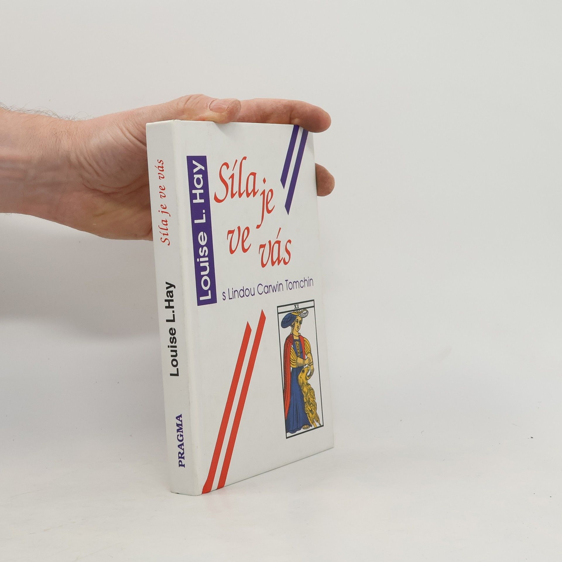 Louise Lynn Hay Síla je ve vás