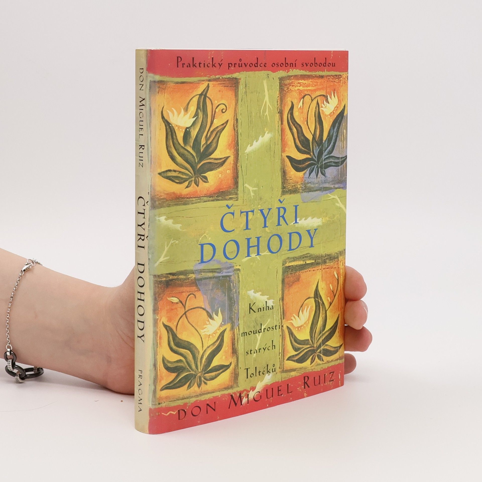 Don Miguel Ruiz Čtyři dohody