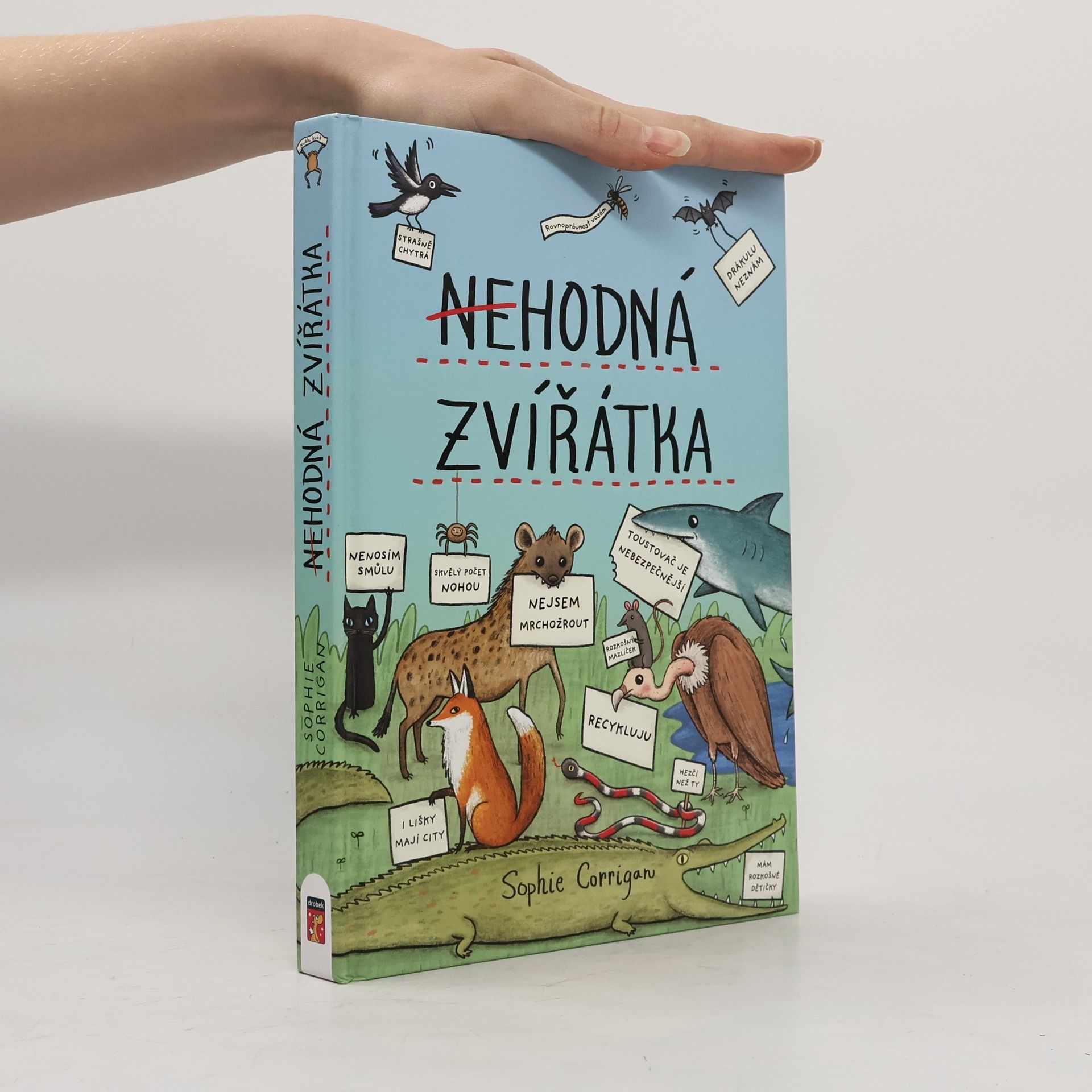 Sophie Corrigan Nehodná zvířátka
