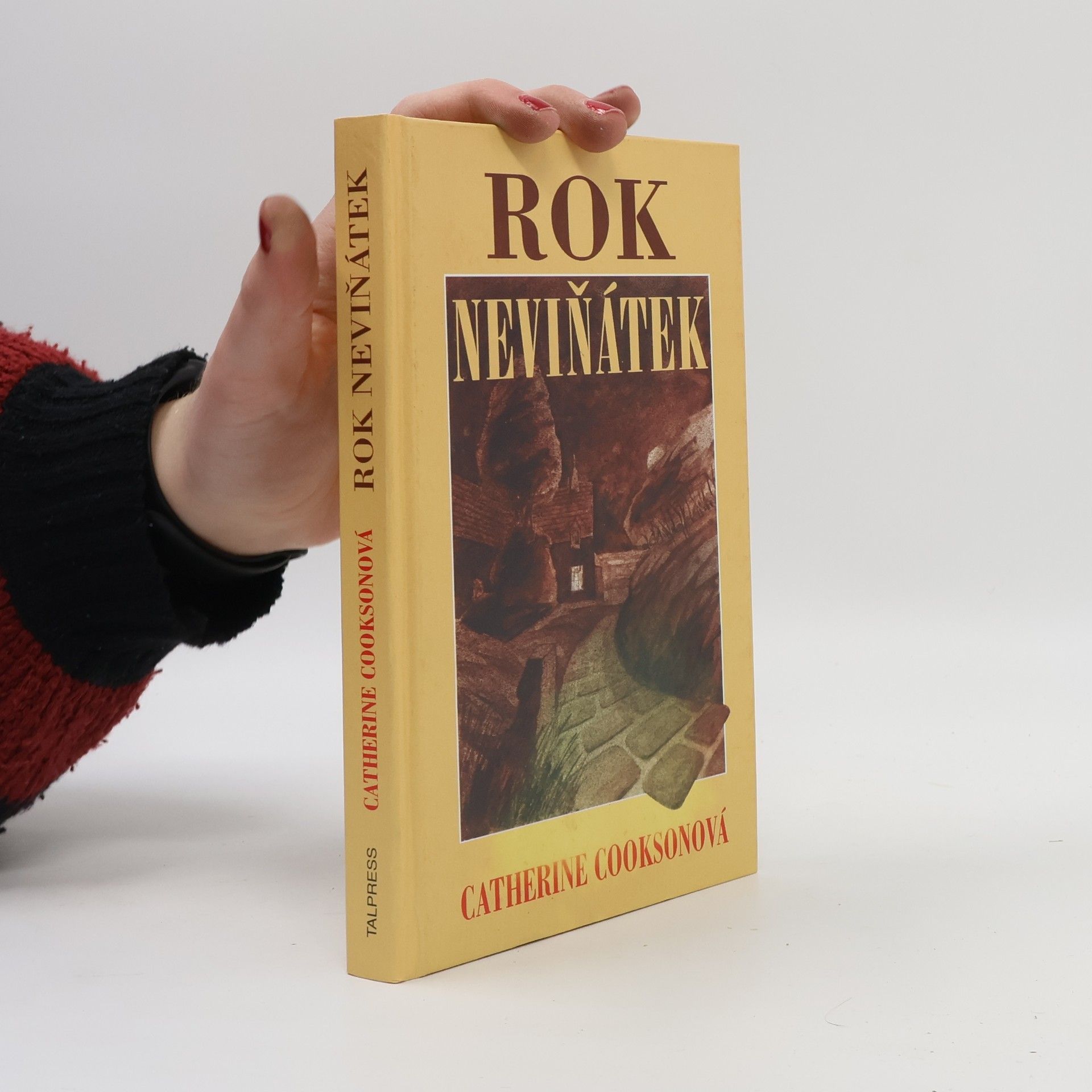 Catherine Cookson Rok neviňátek