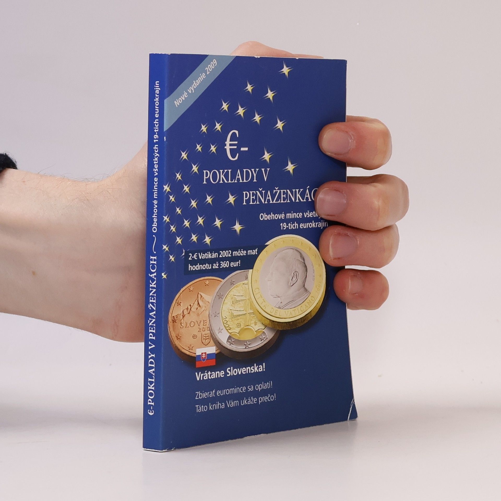 Kolektiv autorů Euro : poklady v peňaženkách : obehové mince 19-tich eurokrajín