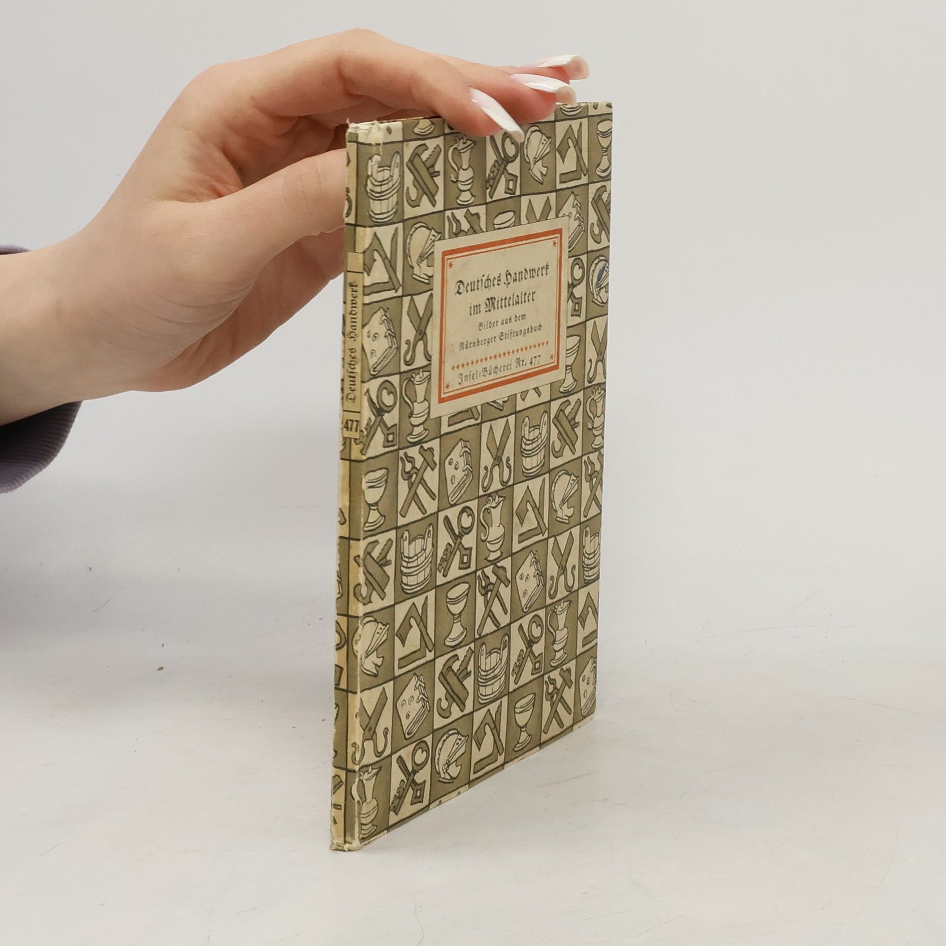 Autorenkollektiv Deutsches Handwerk im Mittelalter, Bilder aus dem Hausbuch der Mendelschen Zwölfbrüderstiftung in Nürnberg