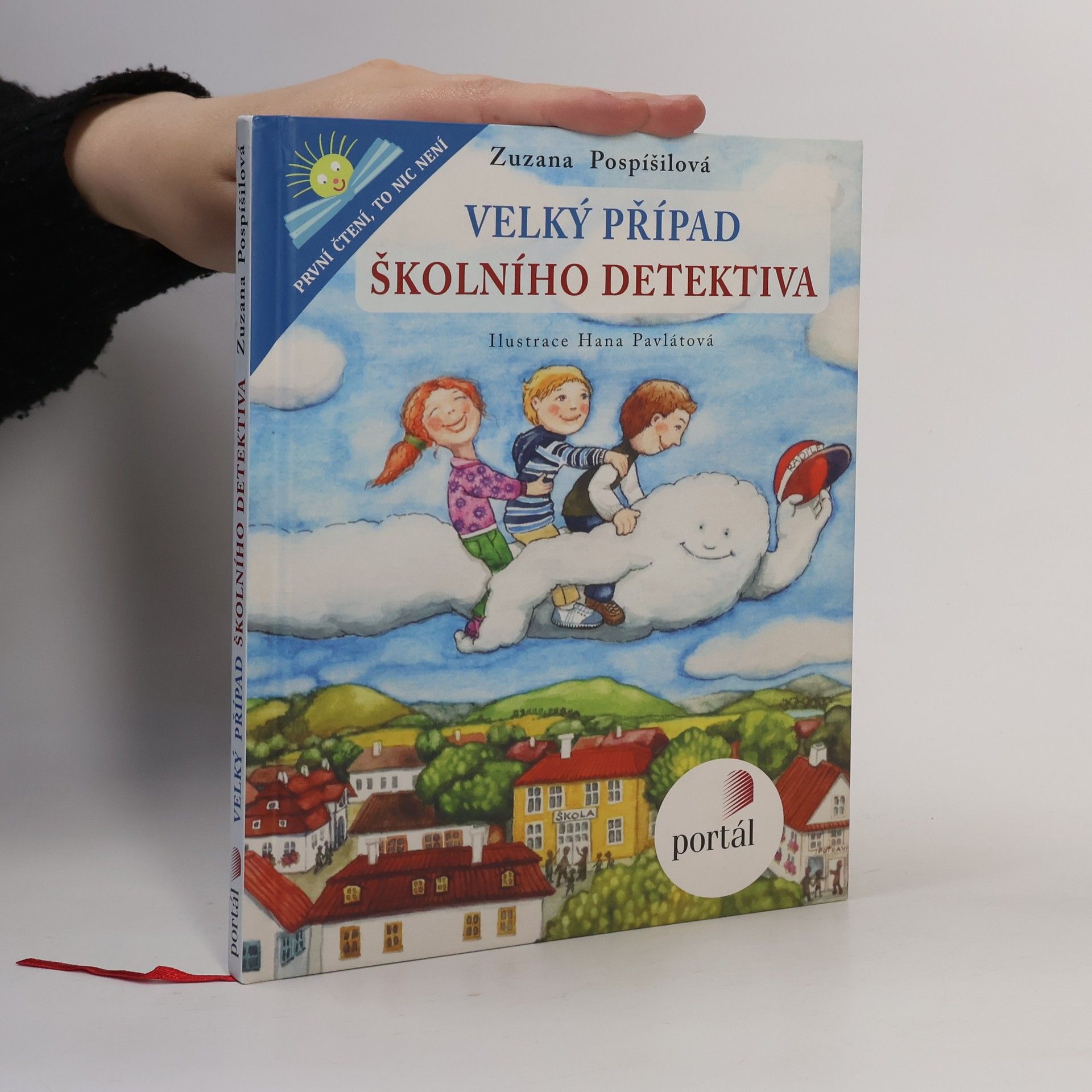 Zuzana Pospíšilová Velký případ školního detektiva