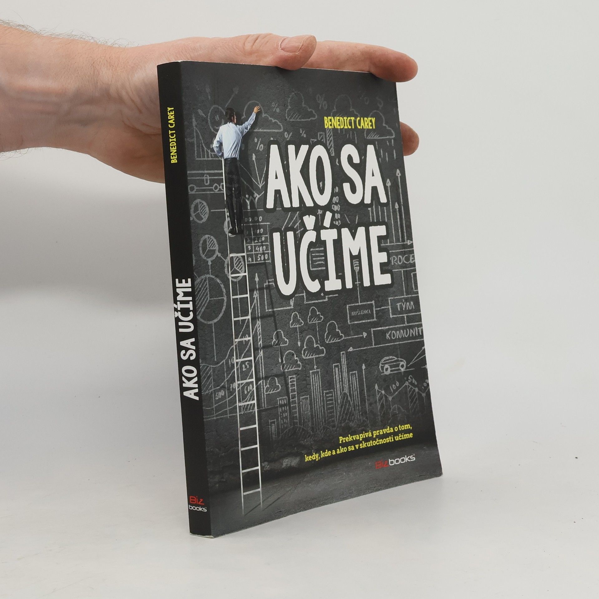 Benedict Carey Ako sa učíme