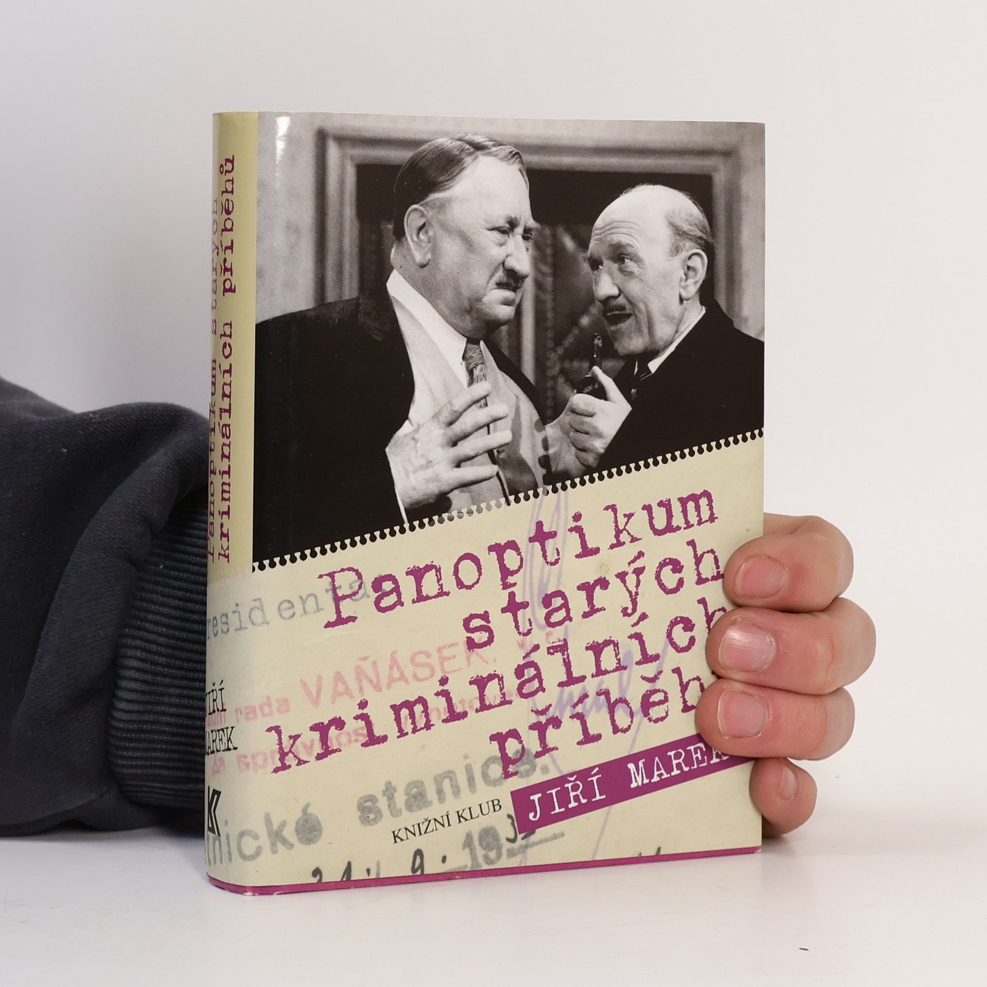 Jiří Marek Panoptikum starých kriminálních příběhů