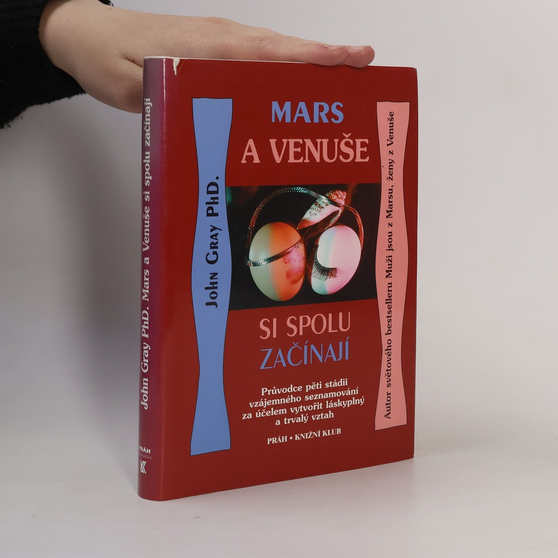 John Gray Mars a Venuše si spolu začínají