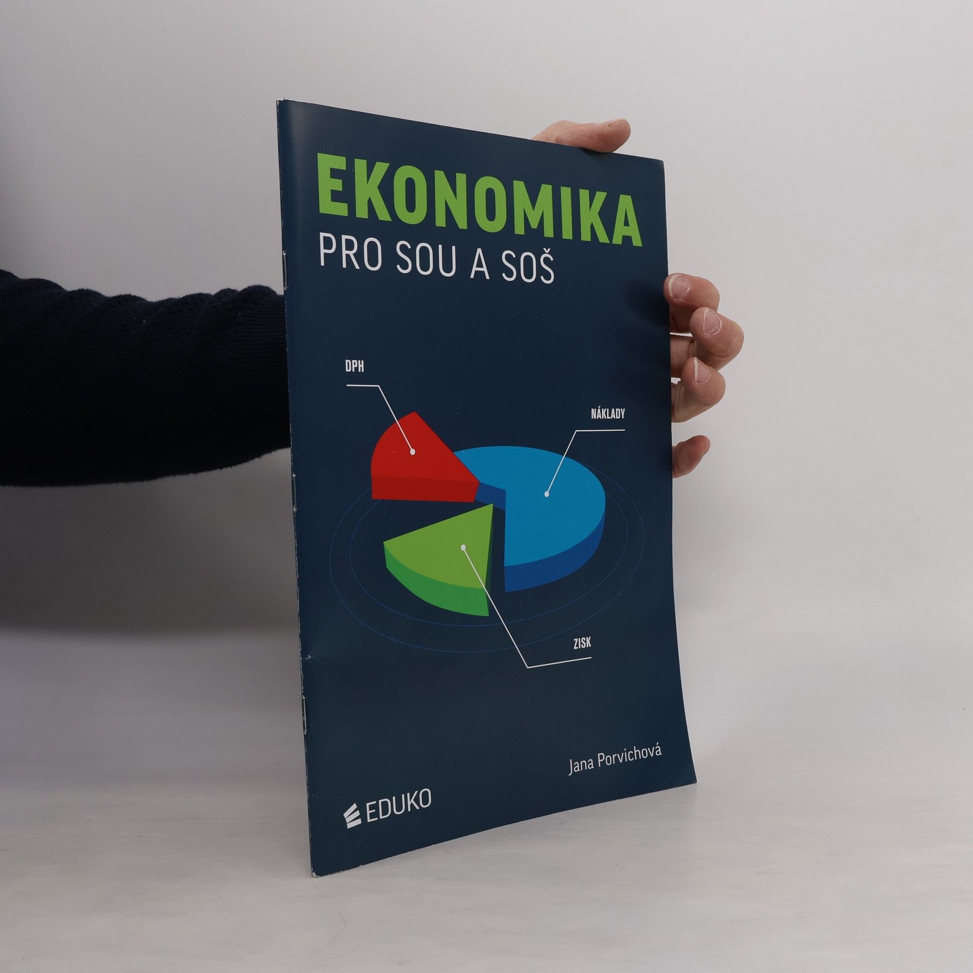 Jana Porvichová Ekonomika pro SOU a SOŠ