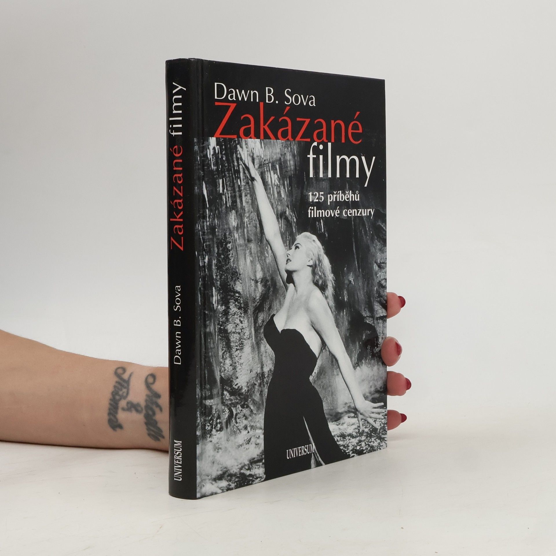 Dawn B. Sova Zakázané filmy. 125 příběhů filmové cenzury.